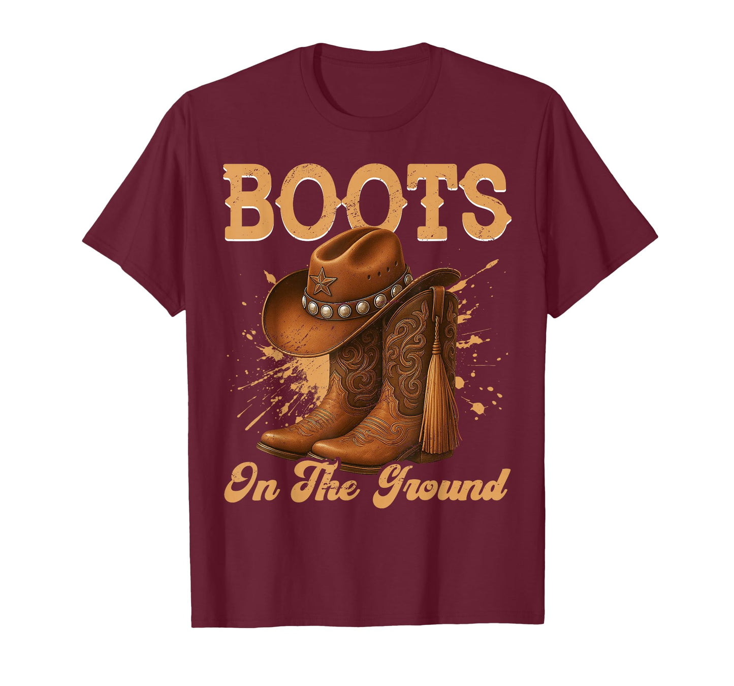 Boots On The Ground Cowboy Boots Rodeo Western Cowgirl T-Shirt