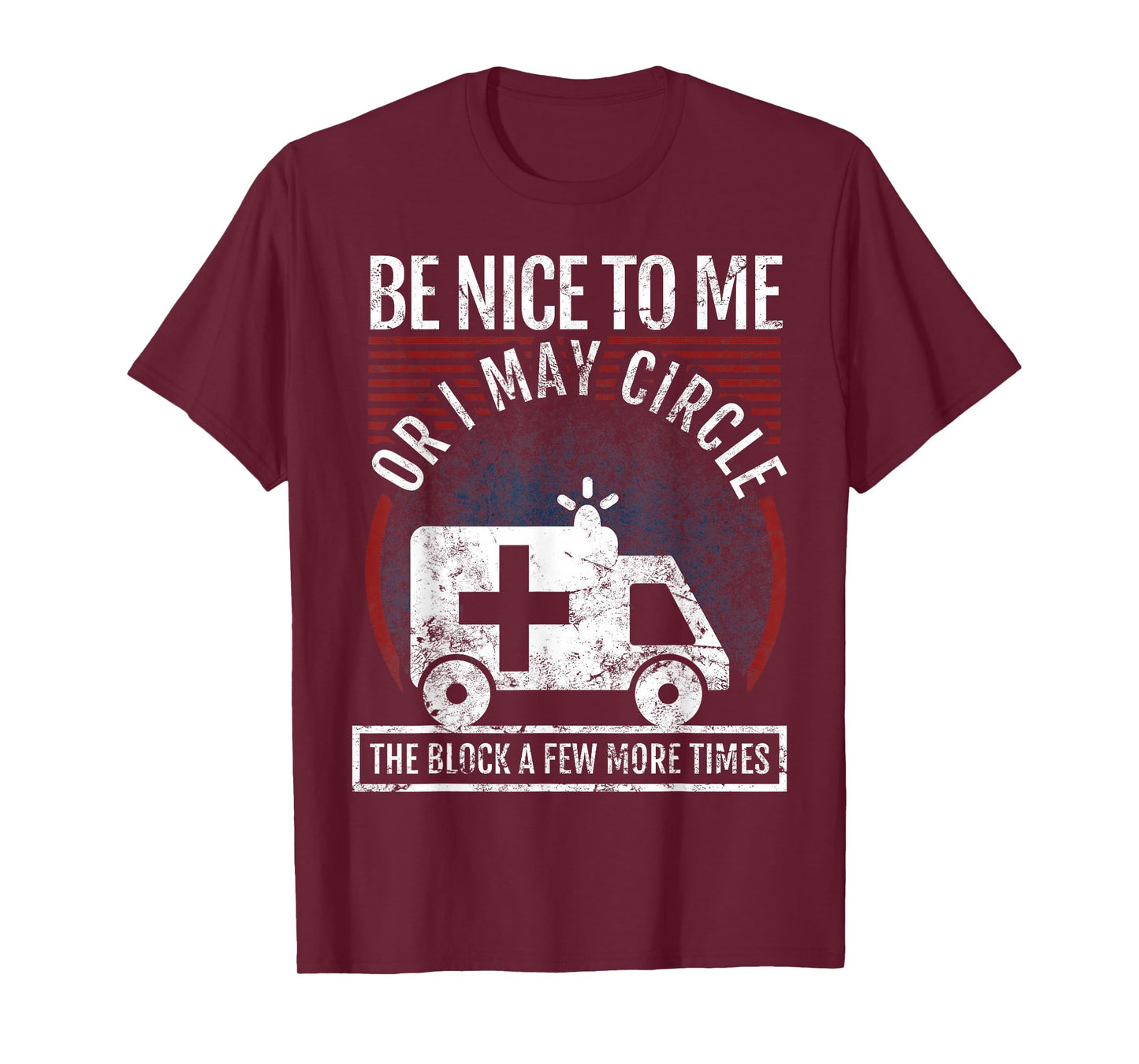 Funny EMT Design for a Paramedic T-Shirt