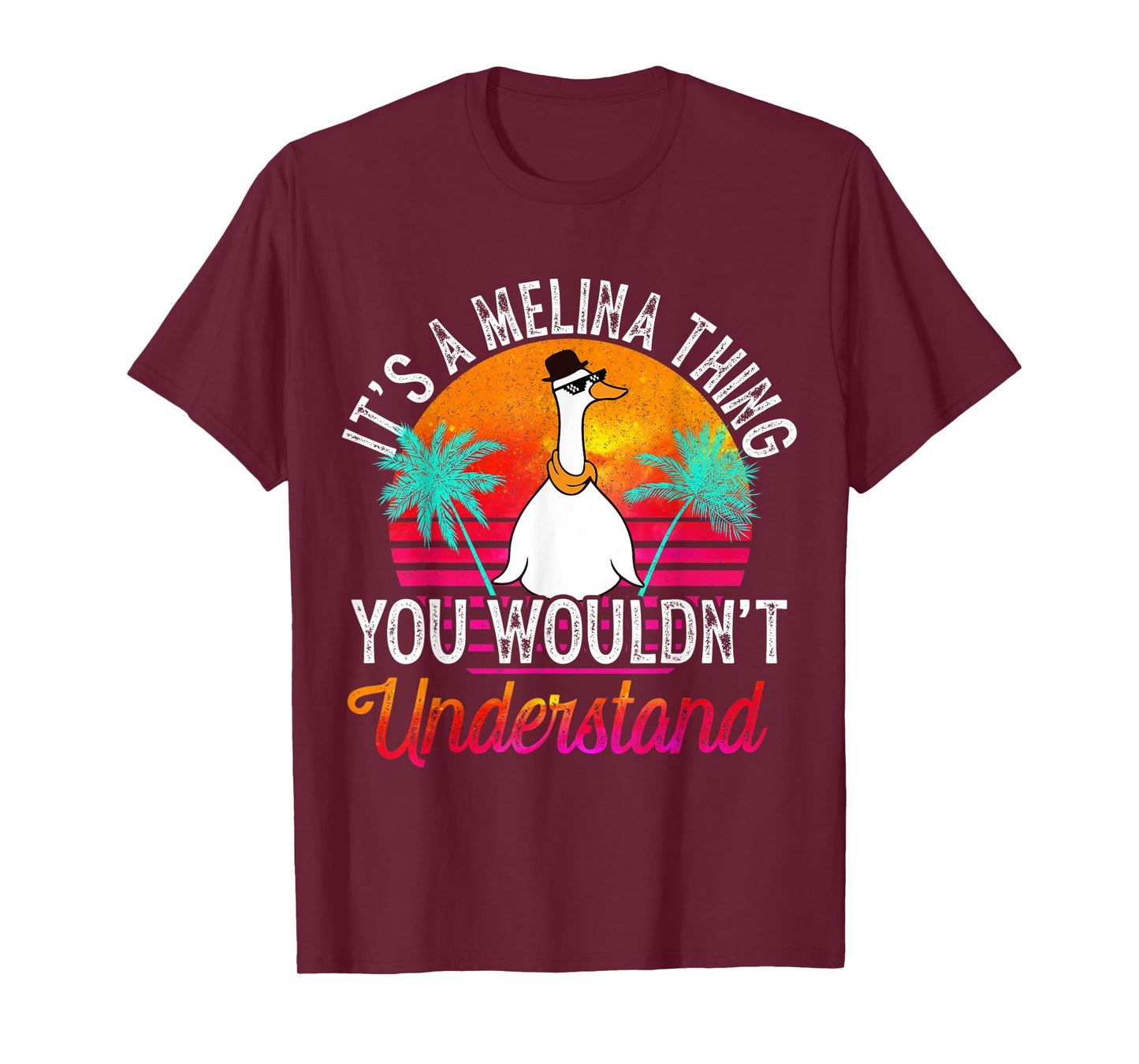 It's A Melina Thing You Wouldn't Understand Funny Melina T-Shirt