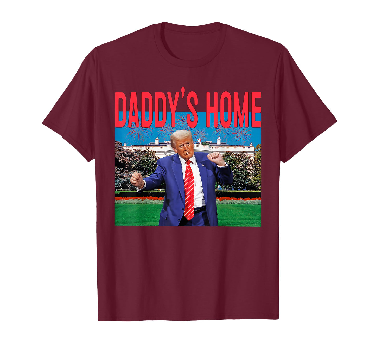 Daddy's Home Trump Pink Trump 2024 Take America Back T-Shirt