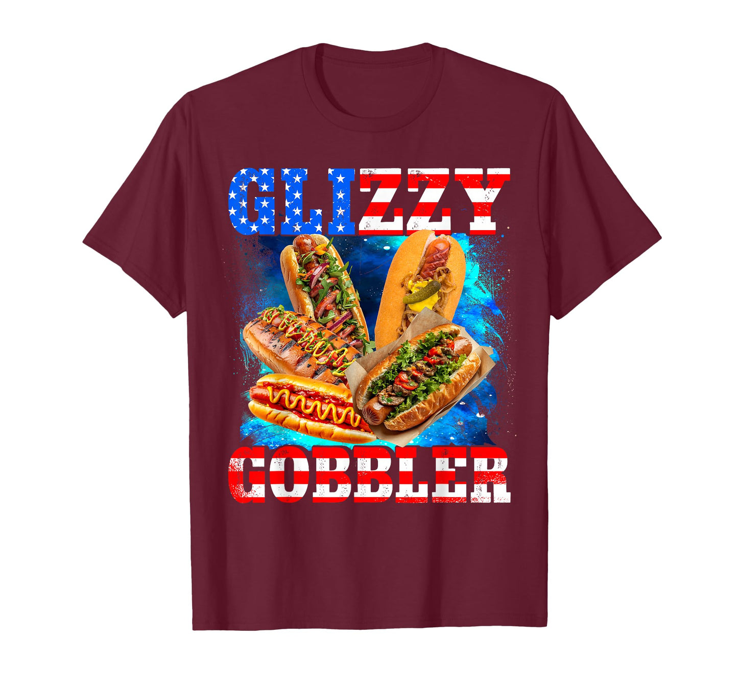 Glizzy Gobbler Funny Hotdog 4th of July BBQ Patriotic USA T-Shirt
