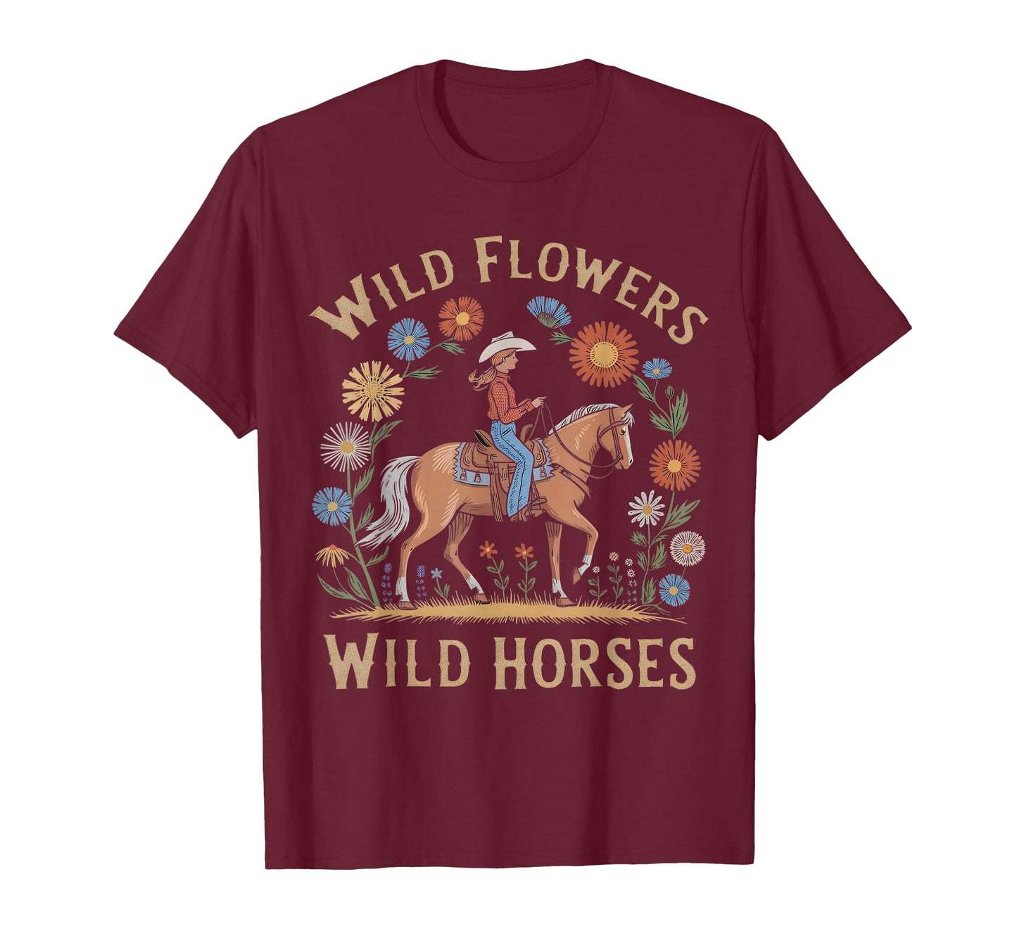 Retro Southern Sunset Wild Cowgirl Flowers - Wild T-Shirt
