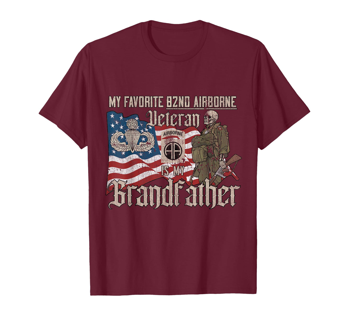 Proud 82nd Airborne Division Veteran Is My Grandfather T-Shirt