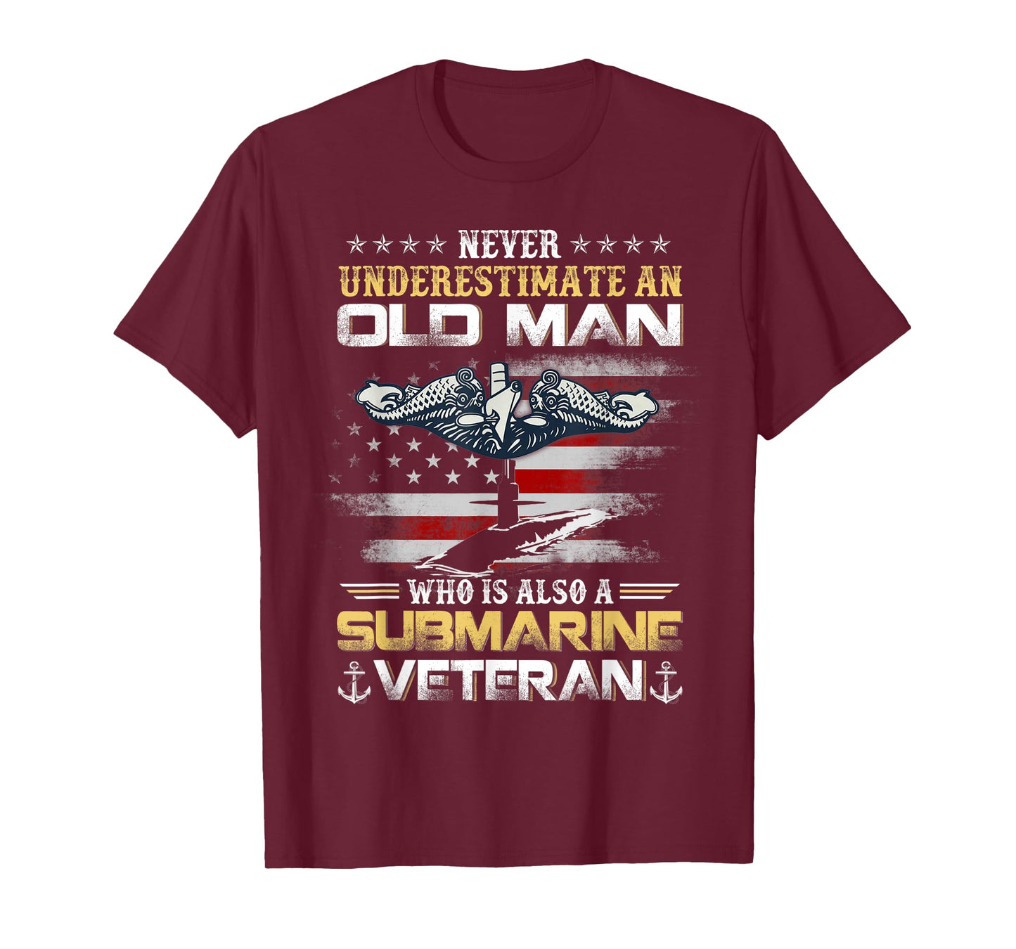 Never Underestimate An Old Man Submarines Veteran Patriotic T-Shirt