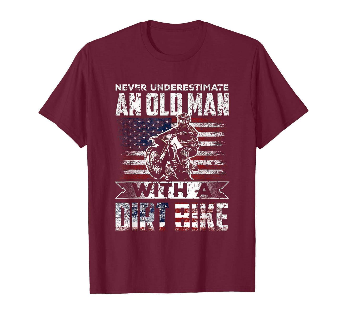 Never Underestimate an Old man with a Dirt Bike - Motocross T-Shirt