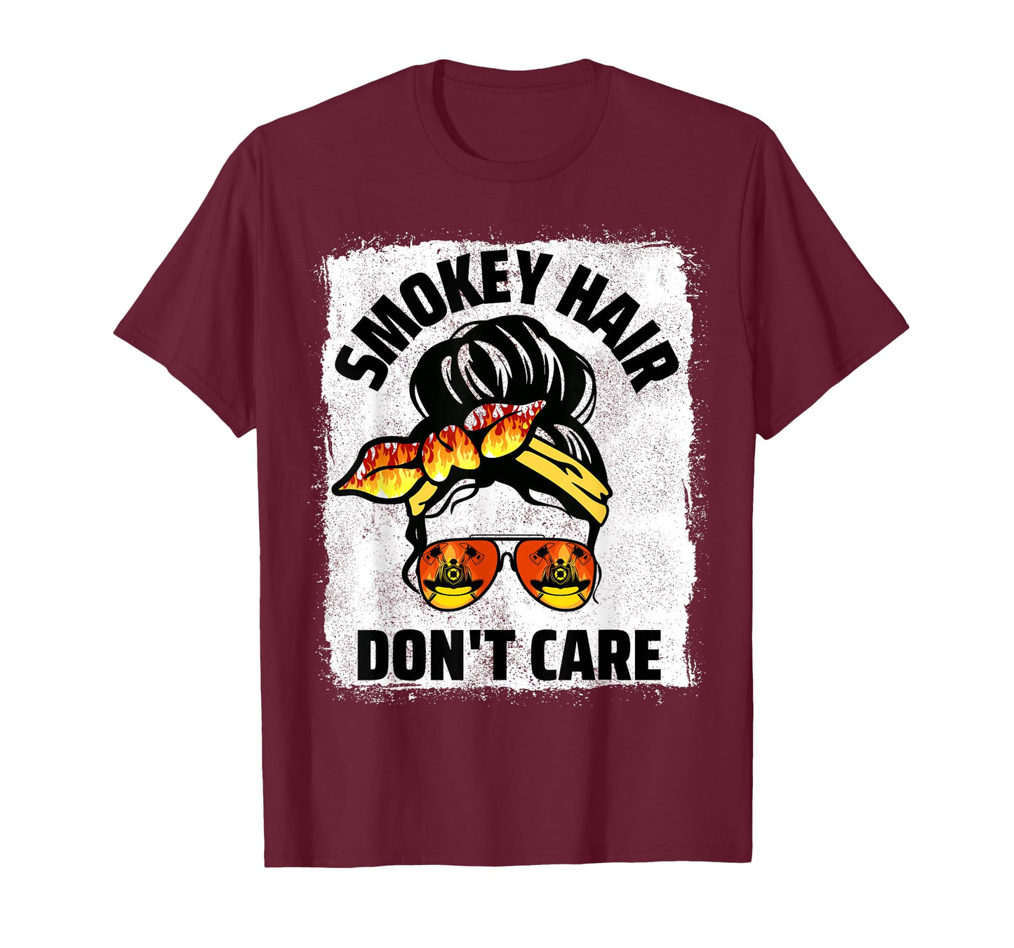 Firefighting Hair Don't Care Messy Bun Firefighter Women T-Shirt