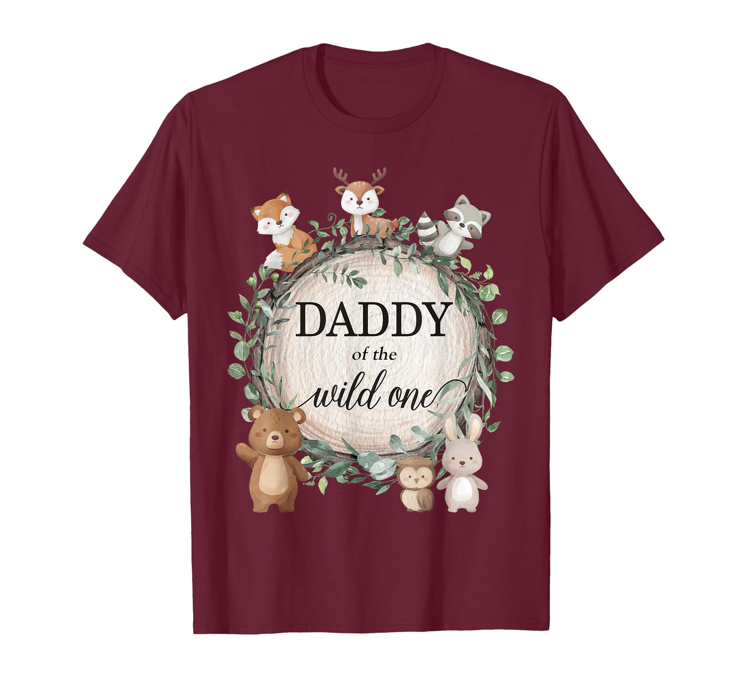Daddy of the Wild One Woodland Forest Animals 1st Birthday T-Shirt