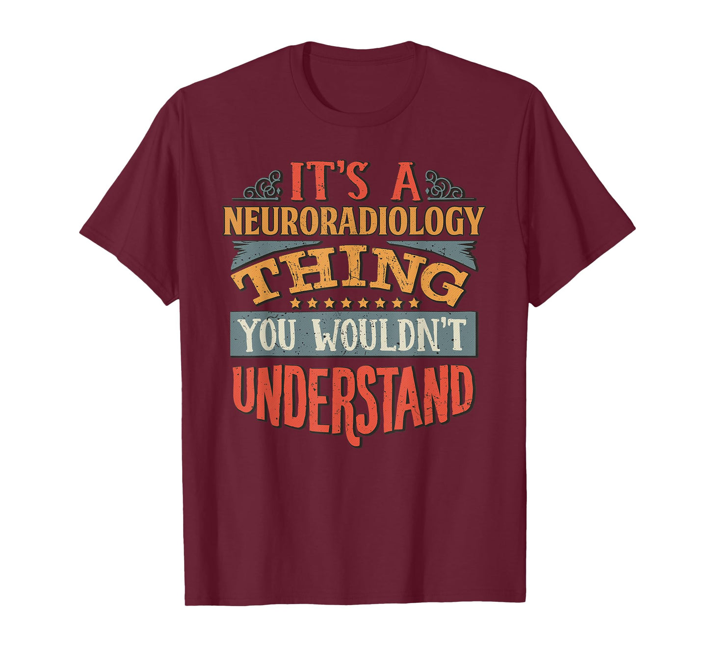 Neuroradiology T Shirt T-Shirt