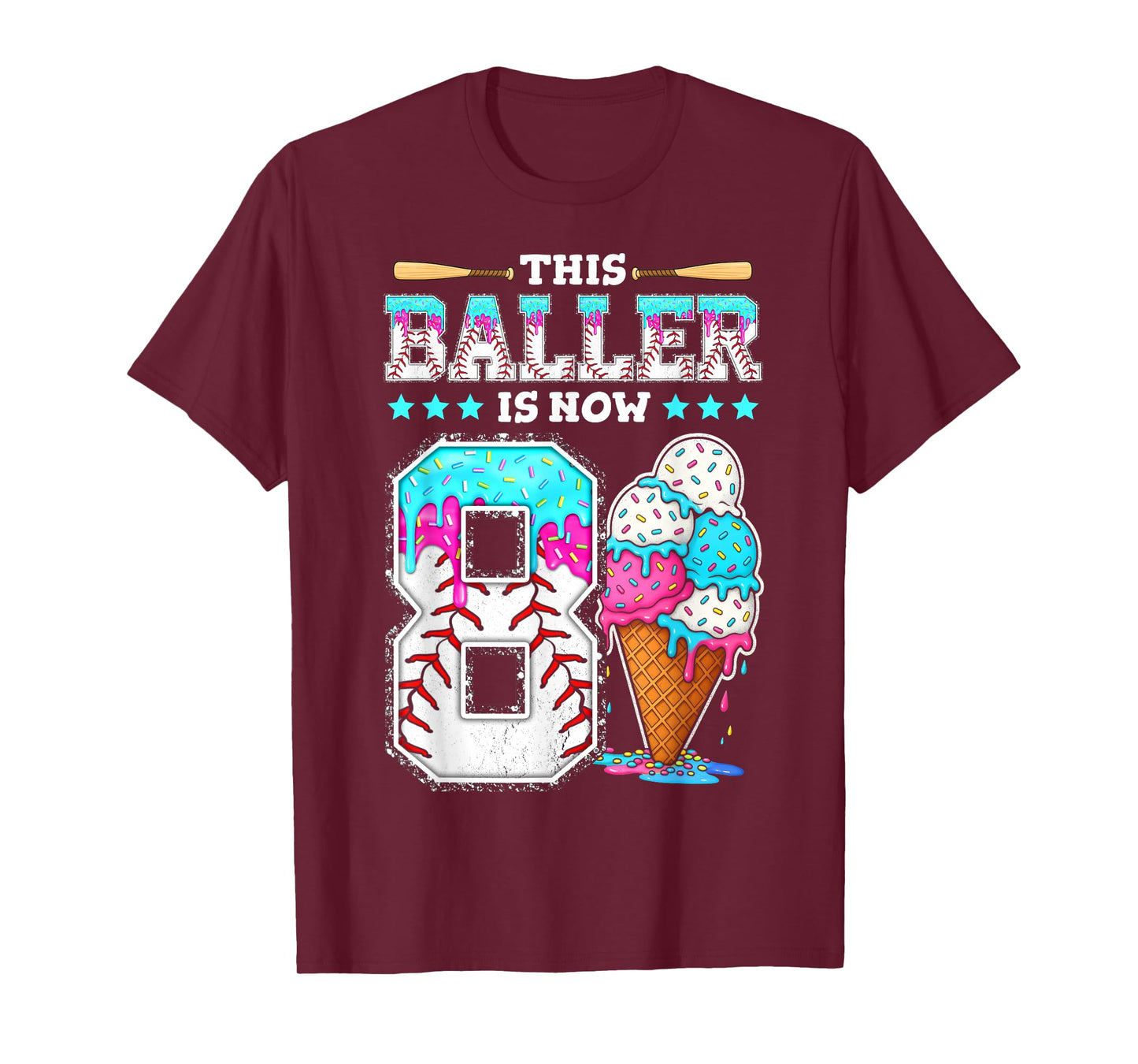 Baller Is Now 8 Year Ice Cream Drip 8th Birthday Baseball T-Shirt