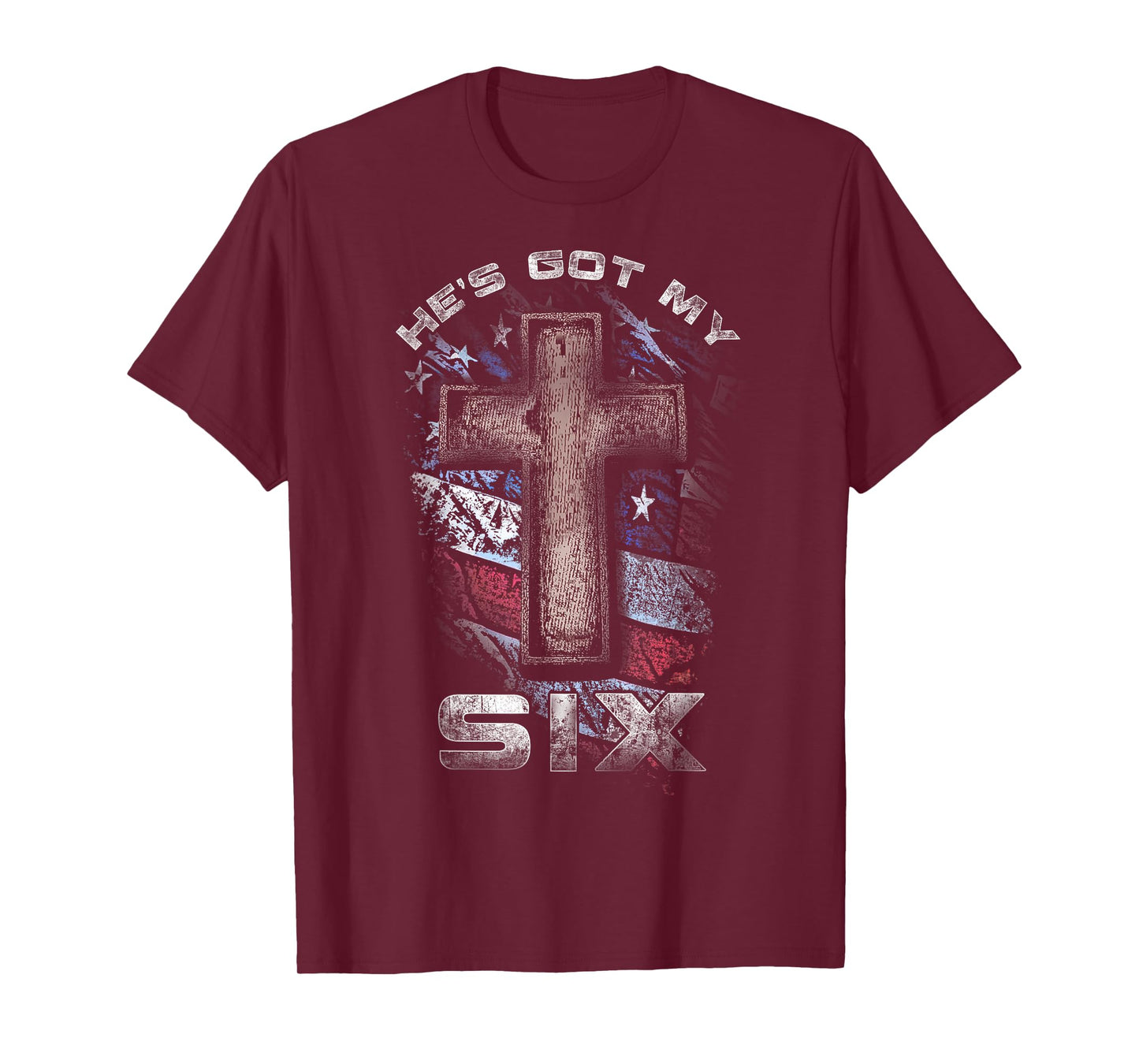 God's got my SIX! T-Shirt