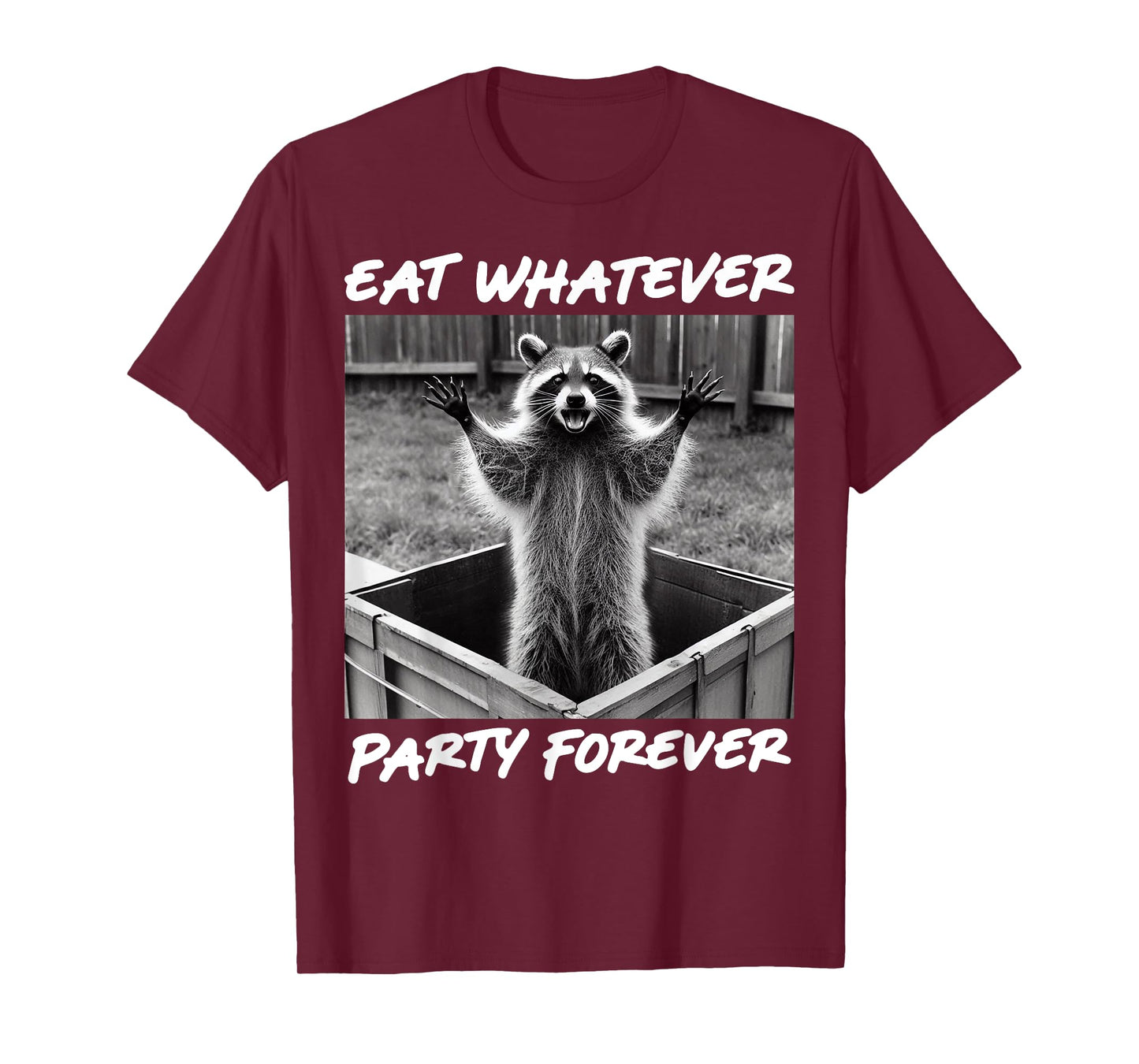 Raccoon Eat Trash Panda Funny Racoon Gifts For Men Women Kid T-Shirt