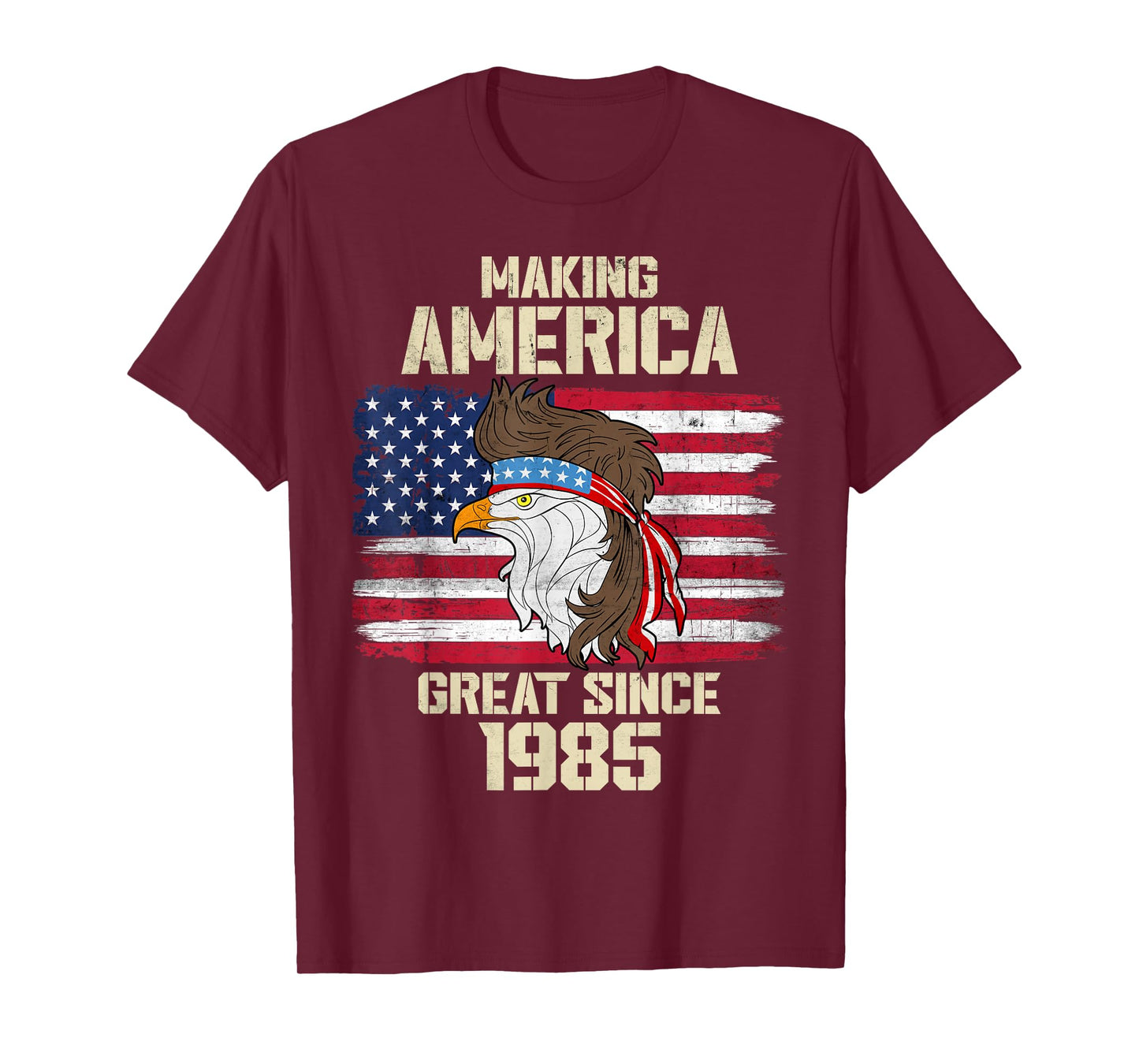 Making America Great Since 1985 Distressed Birthday T-Shirt