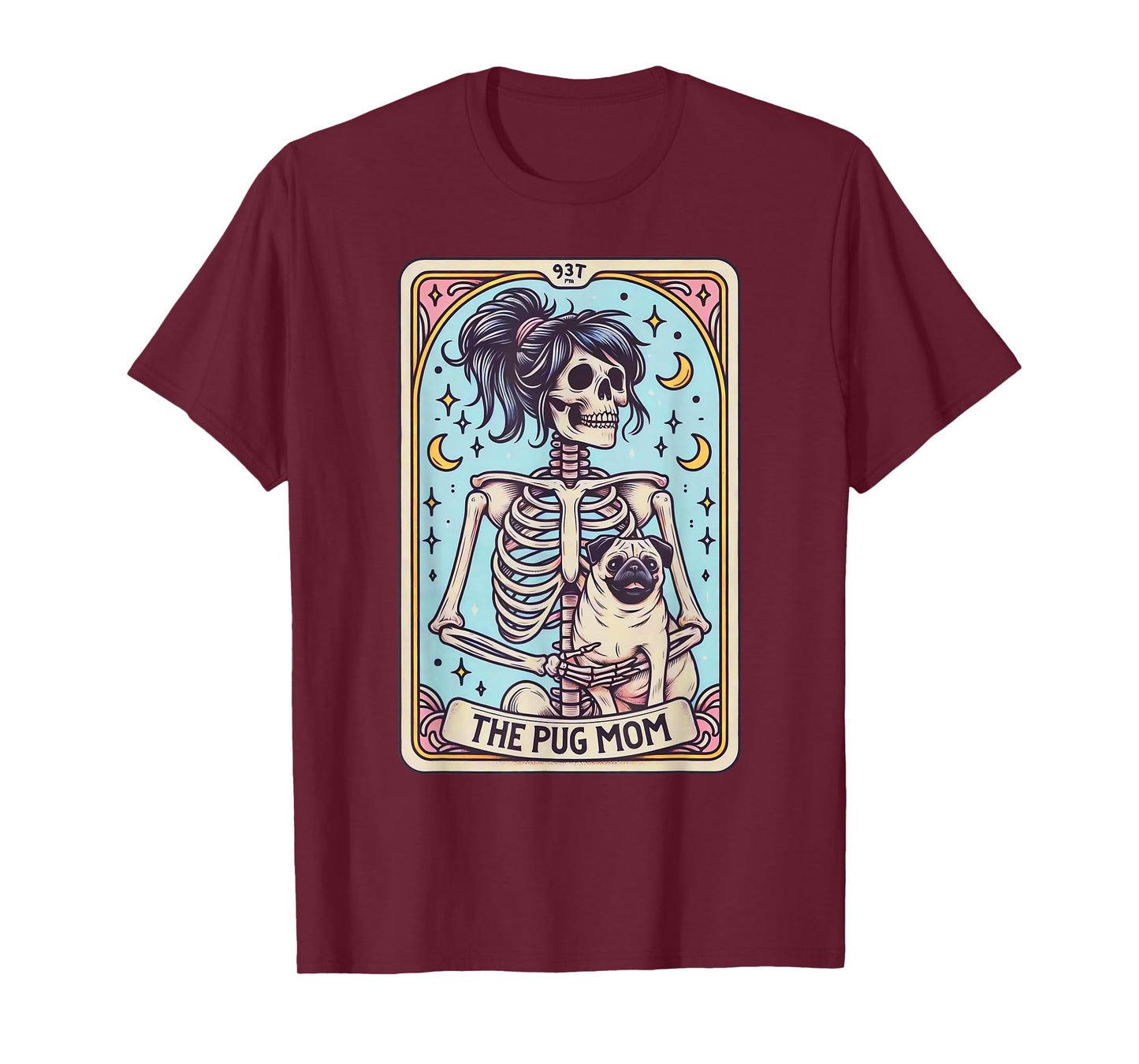 Retro Funny The Pug Dog Mom Tarot Card Skeleton Halloween T-Shirt
