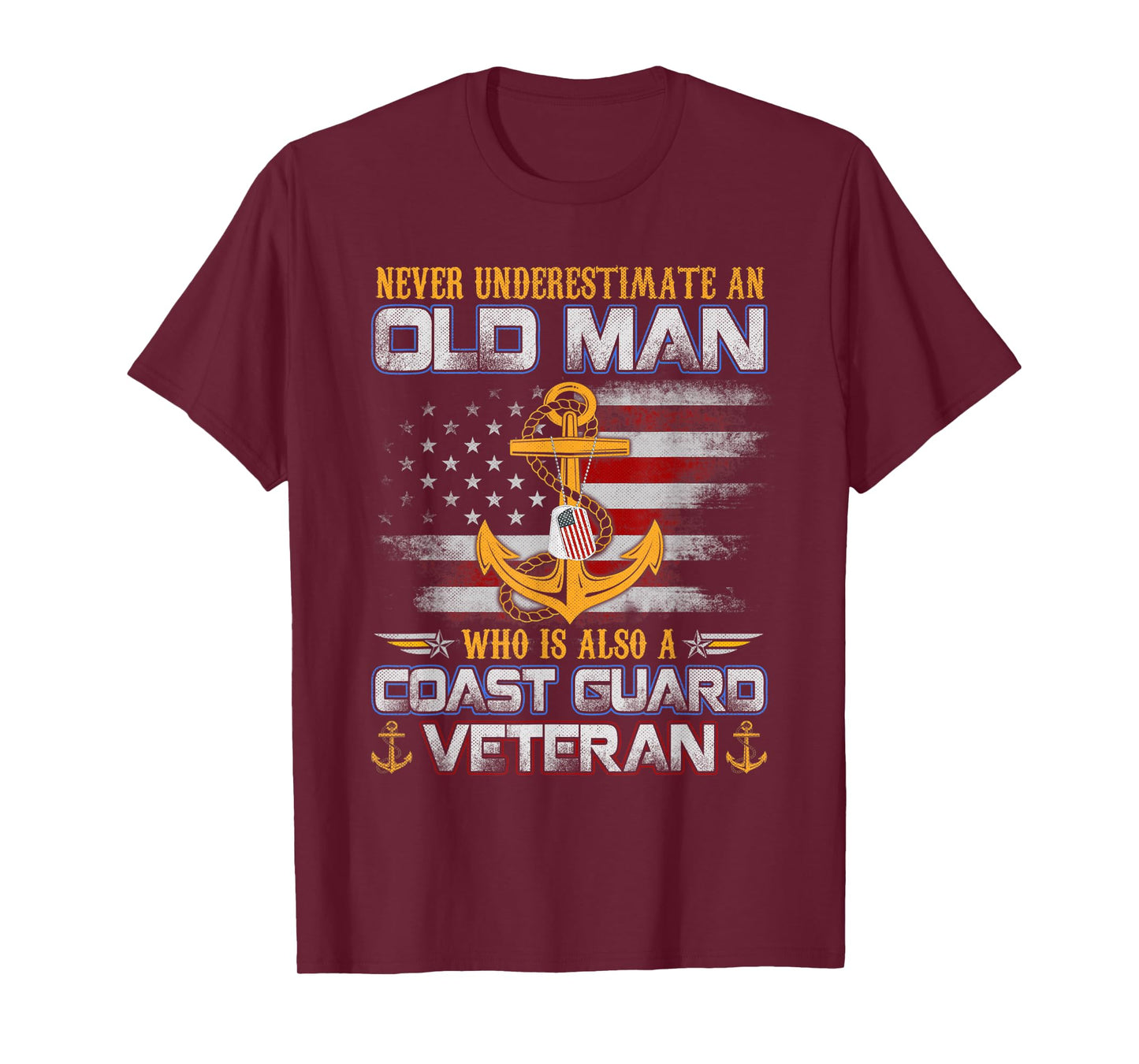 Never Underestimate Old Man U.S. Coast Guard Veteran Flag T-Shirt