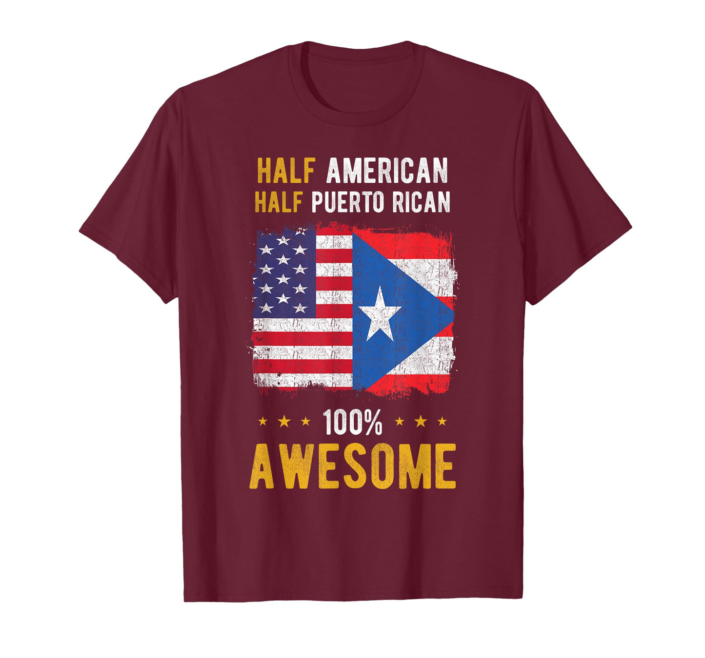 American Puerto Rican Flag - Half American Half Puerto Rican T-Shirt