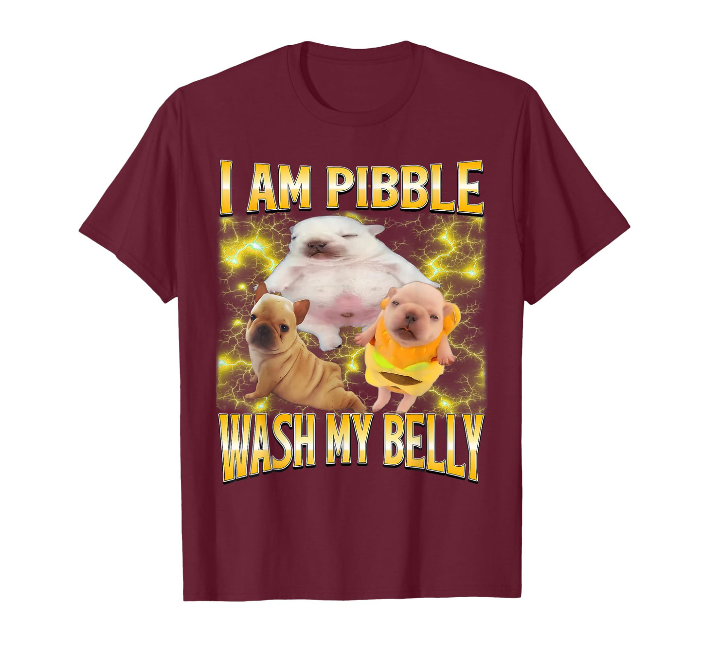 I Am Pibble Wash My Belly Pibble Meme Funny Dog Brainrot T-Shirt