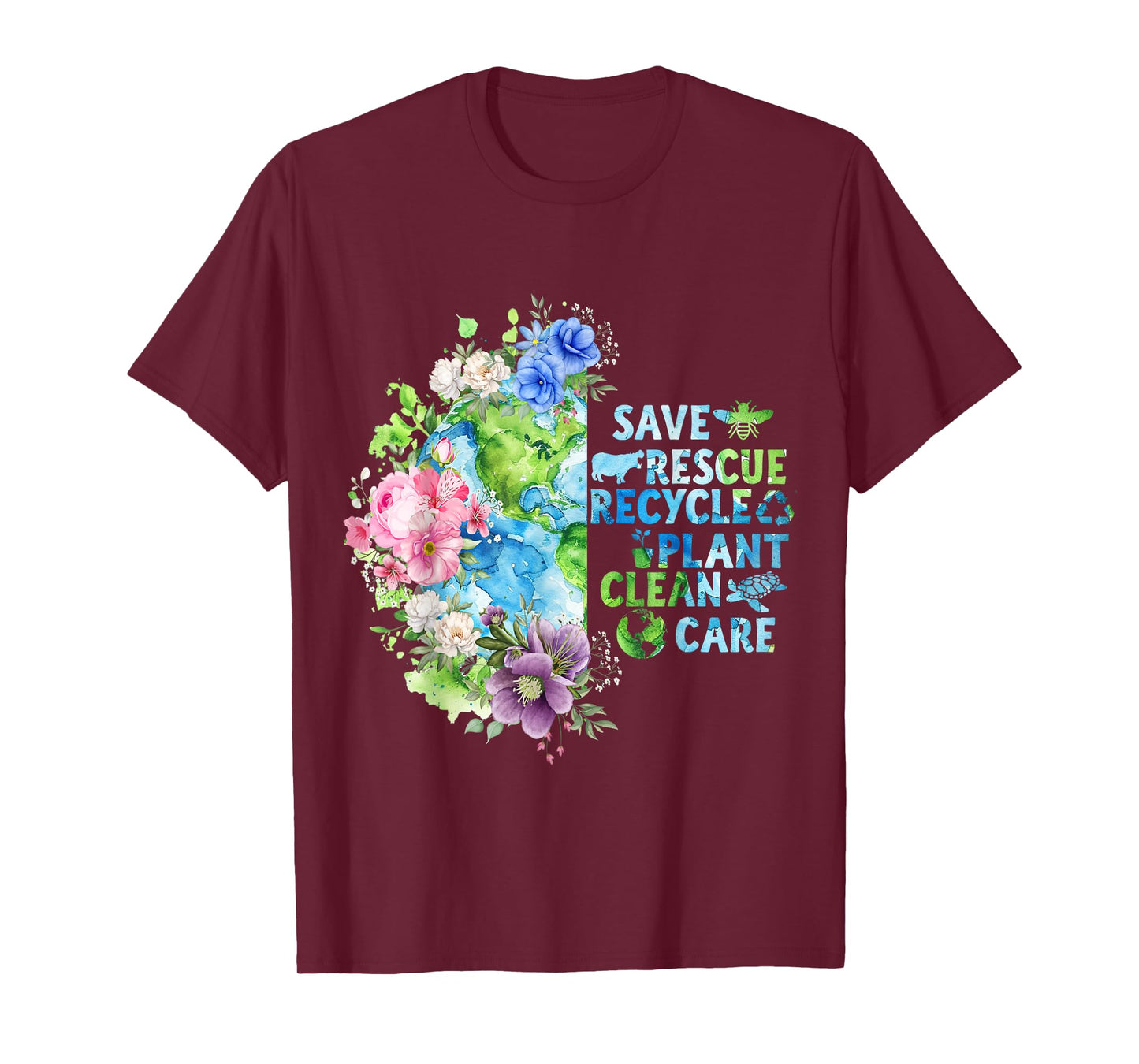 Save Rescue Recycle Plant Clean Care T-Shirt