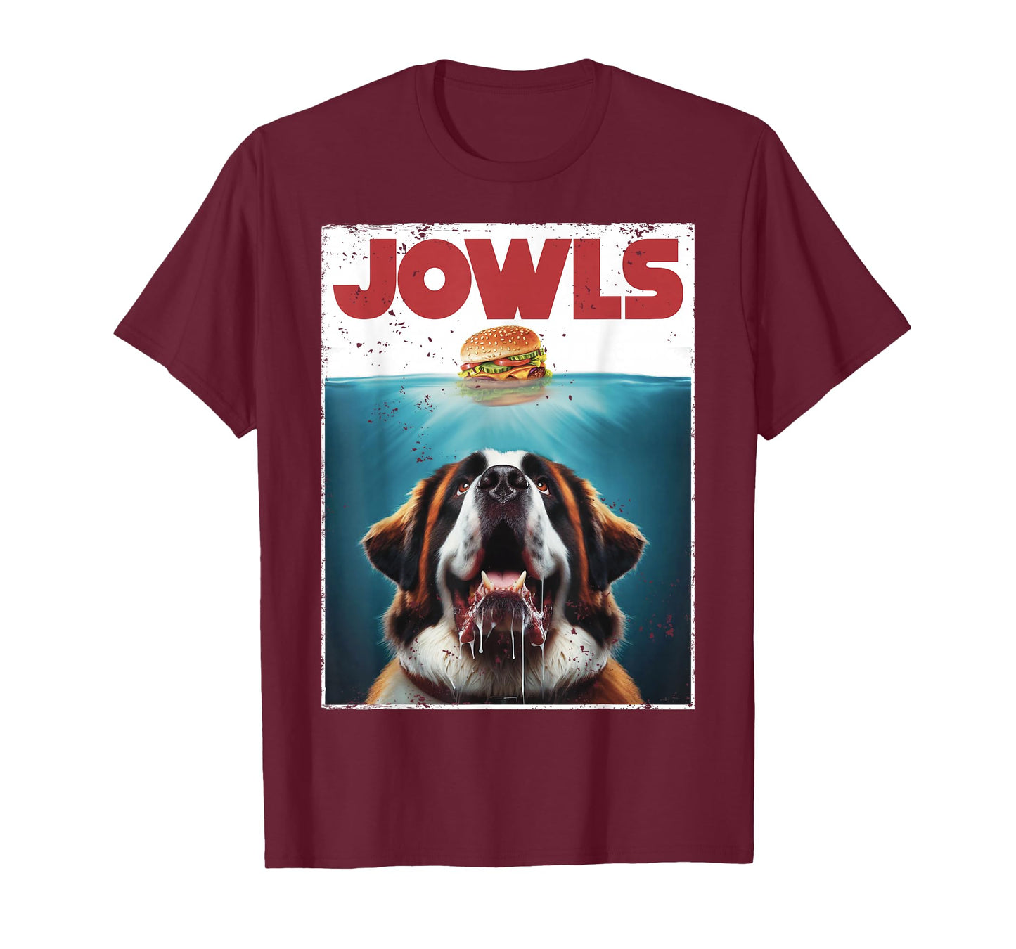 Funny St. Bernard, Jowls Burger, Saint Giant Dog Mom, Dad T-Shirt