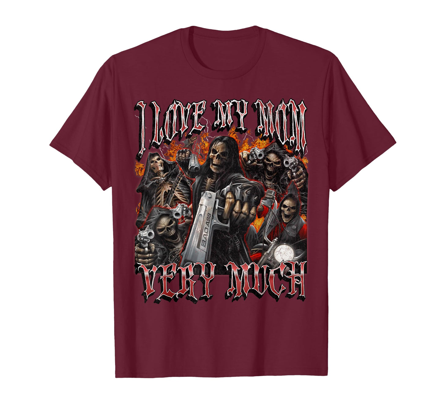I Love My Mom Very Much Funny Hard Skeleton Meme Bootleg T-Shirt
