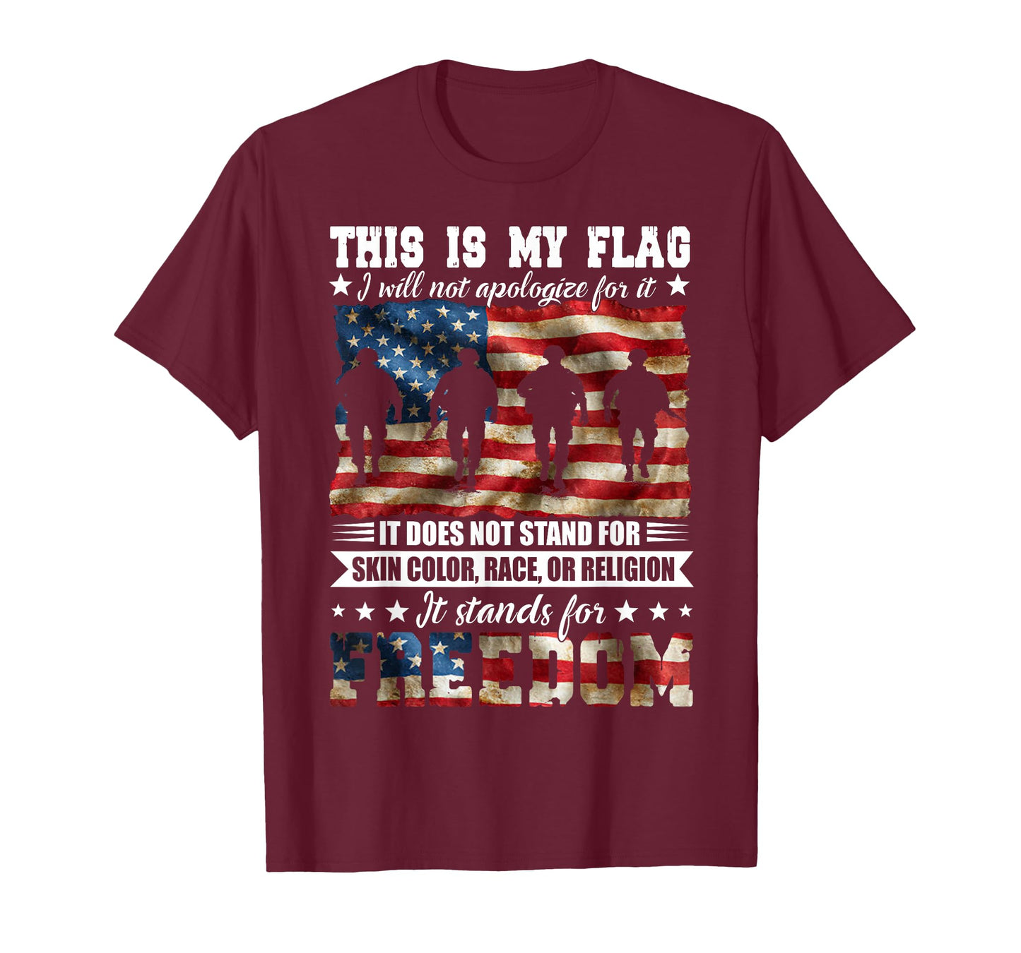 This is My Flag I Will Not Apologize for It Funny Freedom T-Shirt