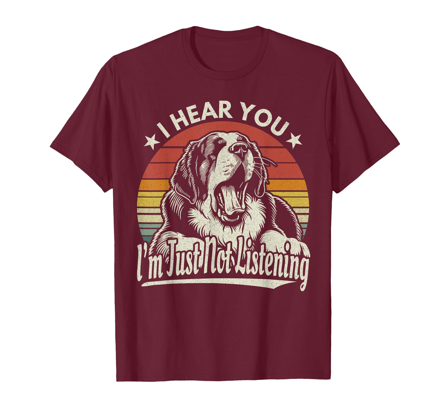 Yawn St Bernard I Hear You I'm Just Not Listening Dog Retro T-Shirt