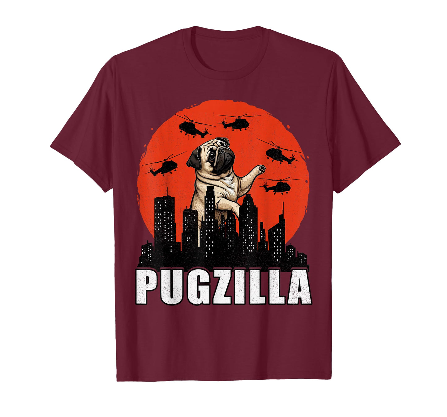 Pug Shirt Funny Pug Owner Pugzilla Dog Lover Funny T-Shirt