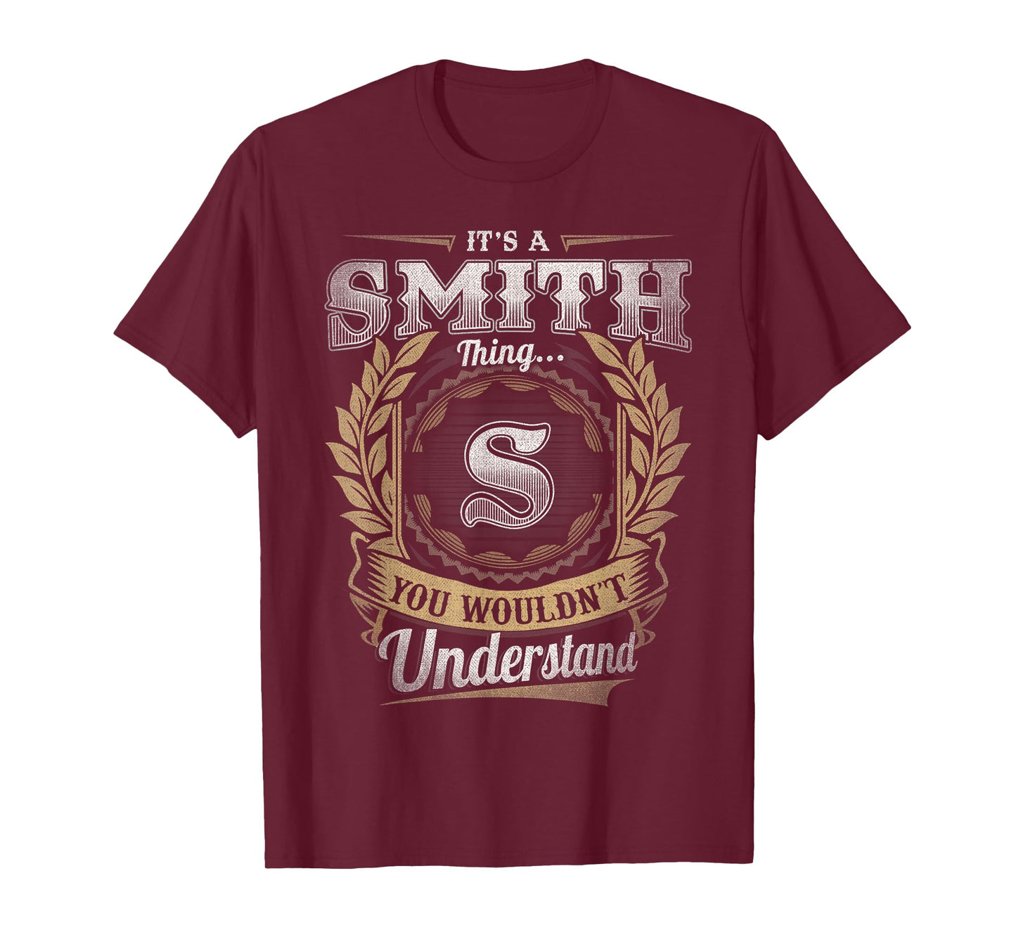 Smith Last Name Shirt It's A Smith Thing T-Shirt
