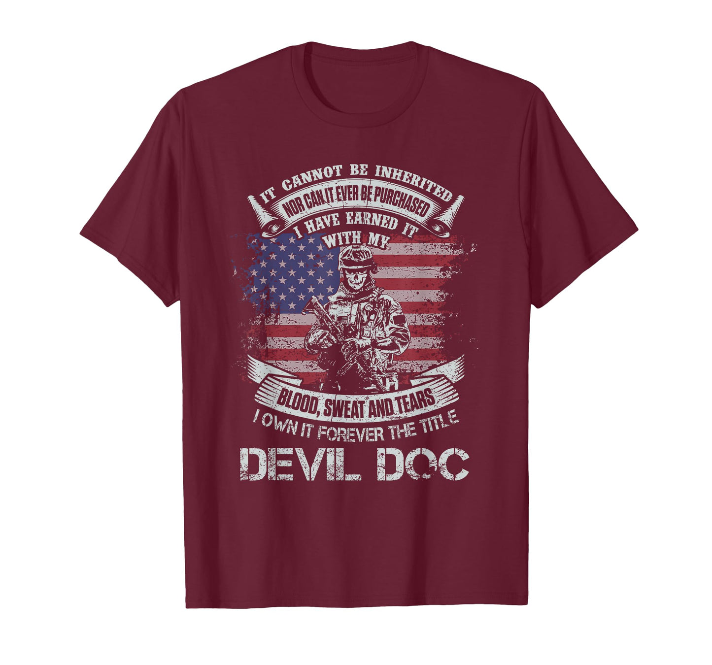 Own Forever The Title Devil Doc Flag US Corpsman Military T-Shirt