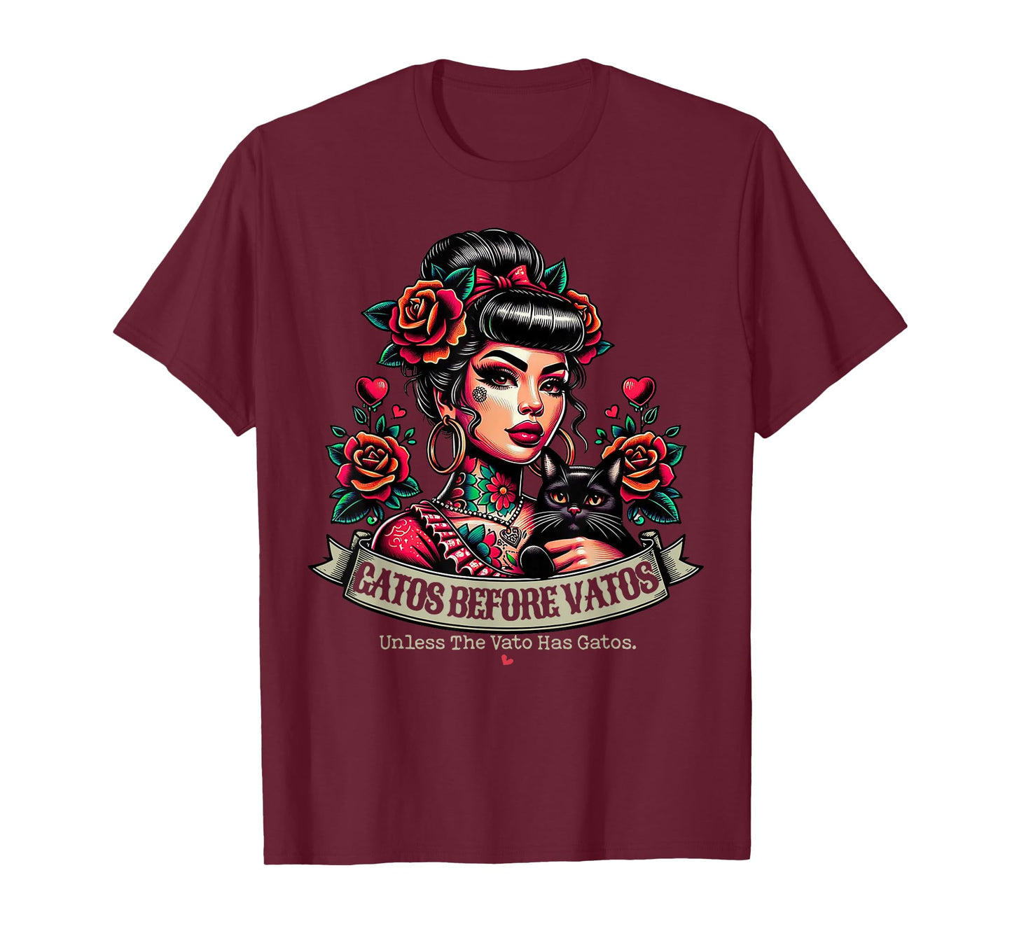 Gatos Before Vatos Unless The Vato Has Gatos Chingona Tattoo T-Shirt