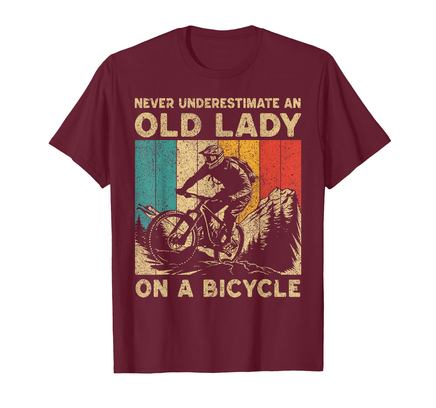 Never Underestimate An Old Lady Bicycle Riding Cyclist Women T-Shirt