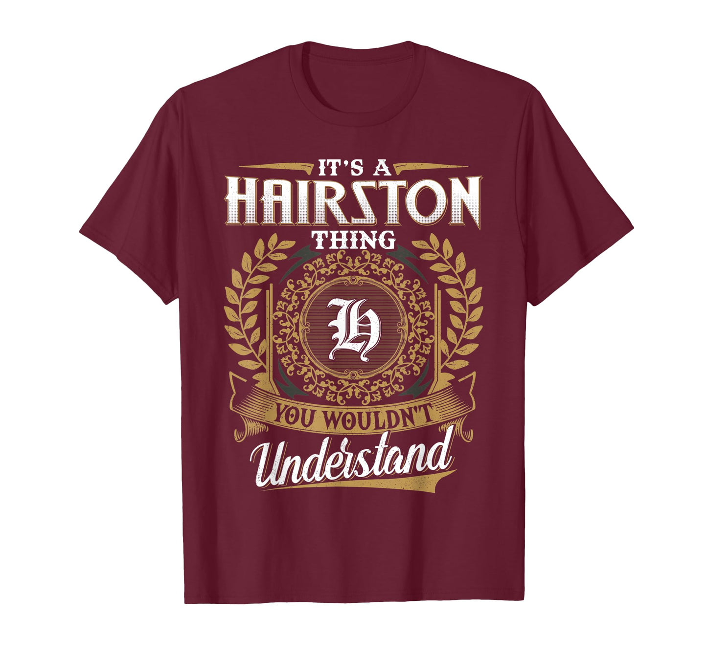 HAIRSTON Family Tee Last Name HAIRSTON Surname Personalized T-Shirt