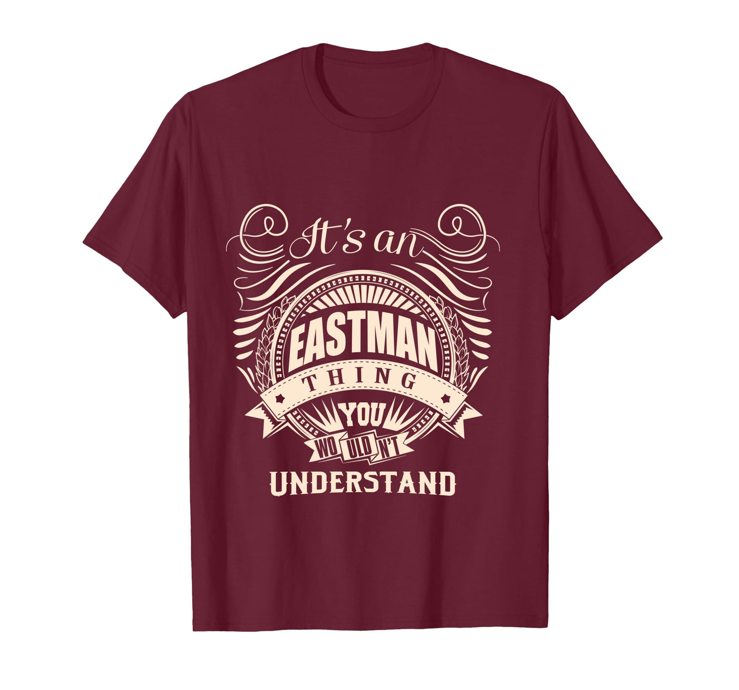 It's an EASTMAN thing you wouldn't understand Gifts Long Sleeve T-Shirt