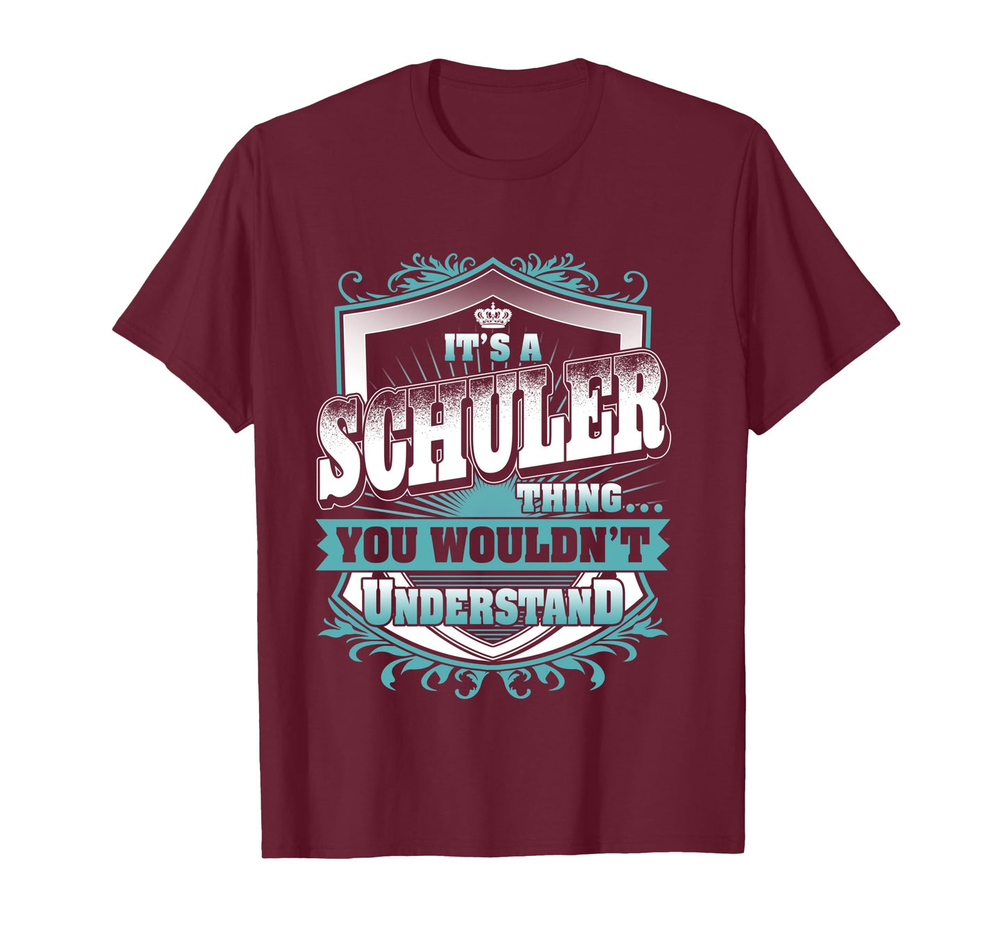 It's A SCHULER Thing You Wouldn't Understand Name Vintage Long Sleeve T-Shirt