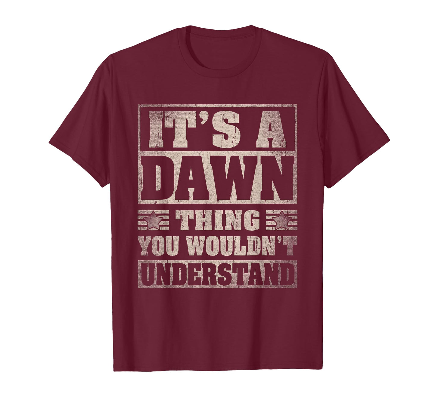 Dawn First Name Shirt It's A Dawn Thing T-Shirt