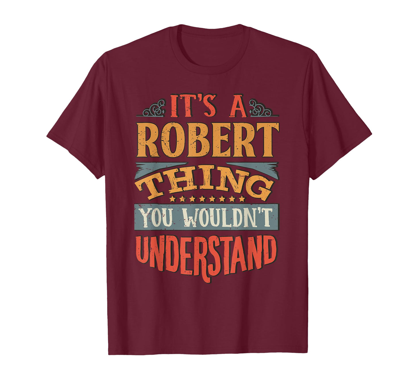 Robert Name T-Shirt