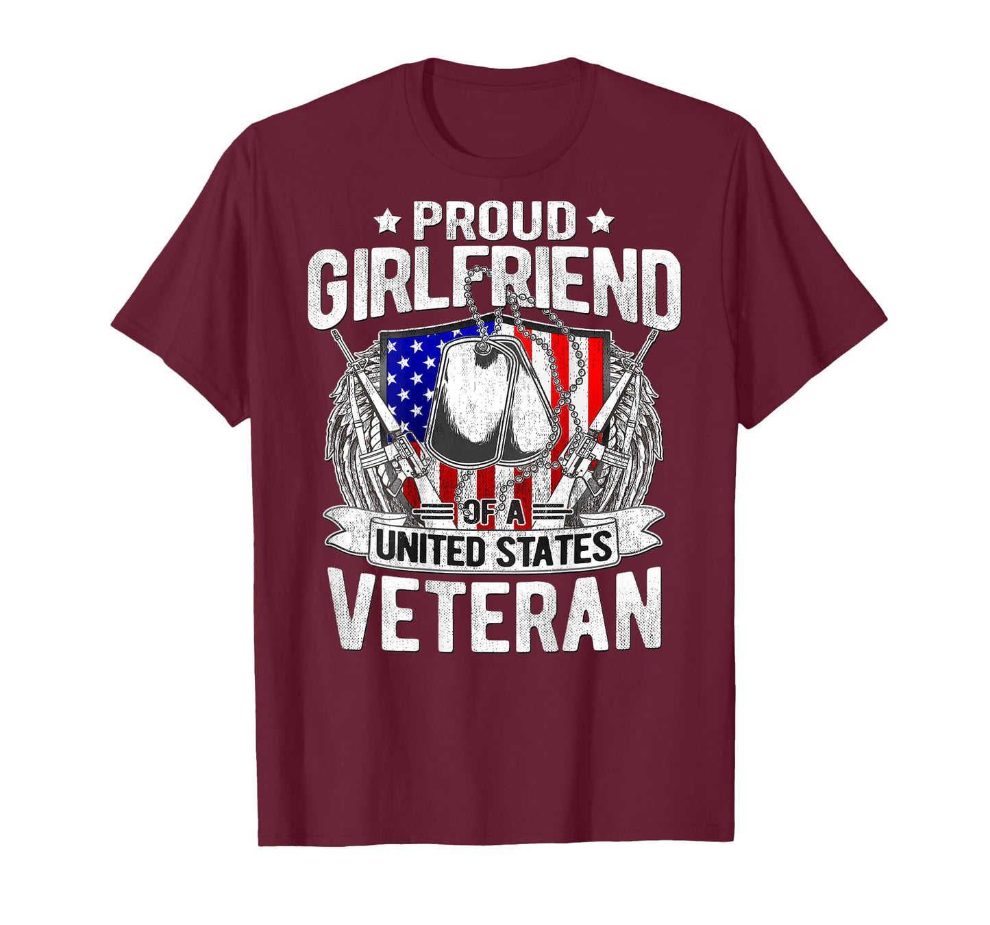 Proud Girlfriend Of A United States Veteran - Military Lover T-Shirt