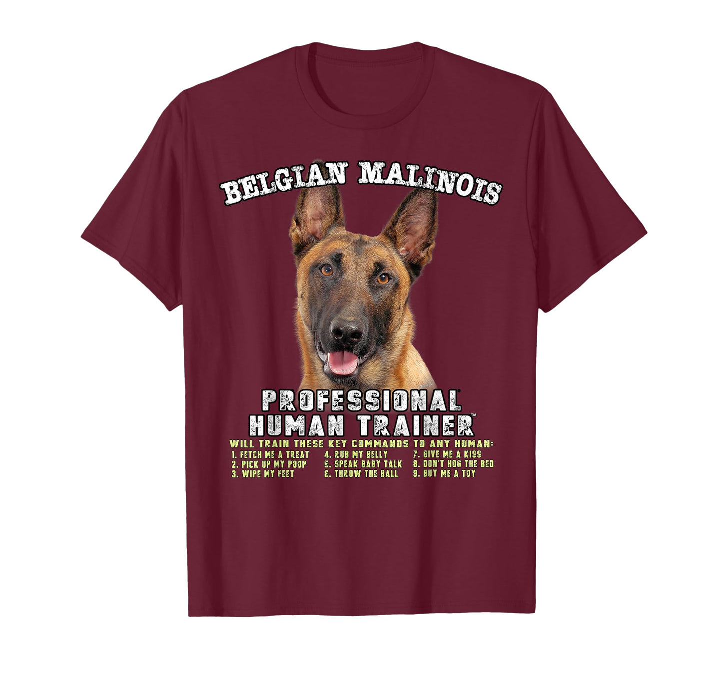 Belgian Malinois Dog Professional Human Trainer T-Shirt