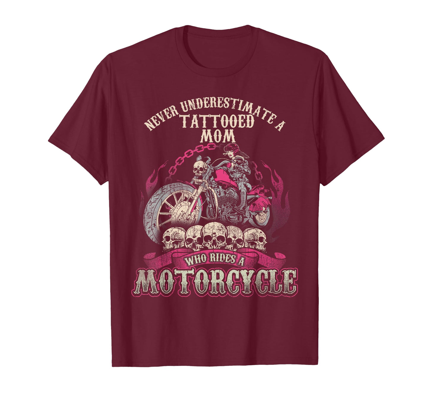 Tattoo Mom Biker Chick Never Underestimate Motorcycle Mom T-Shirt