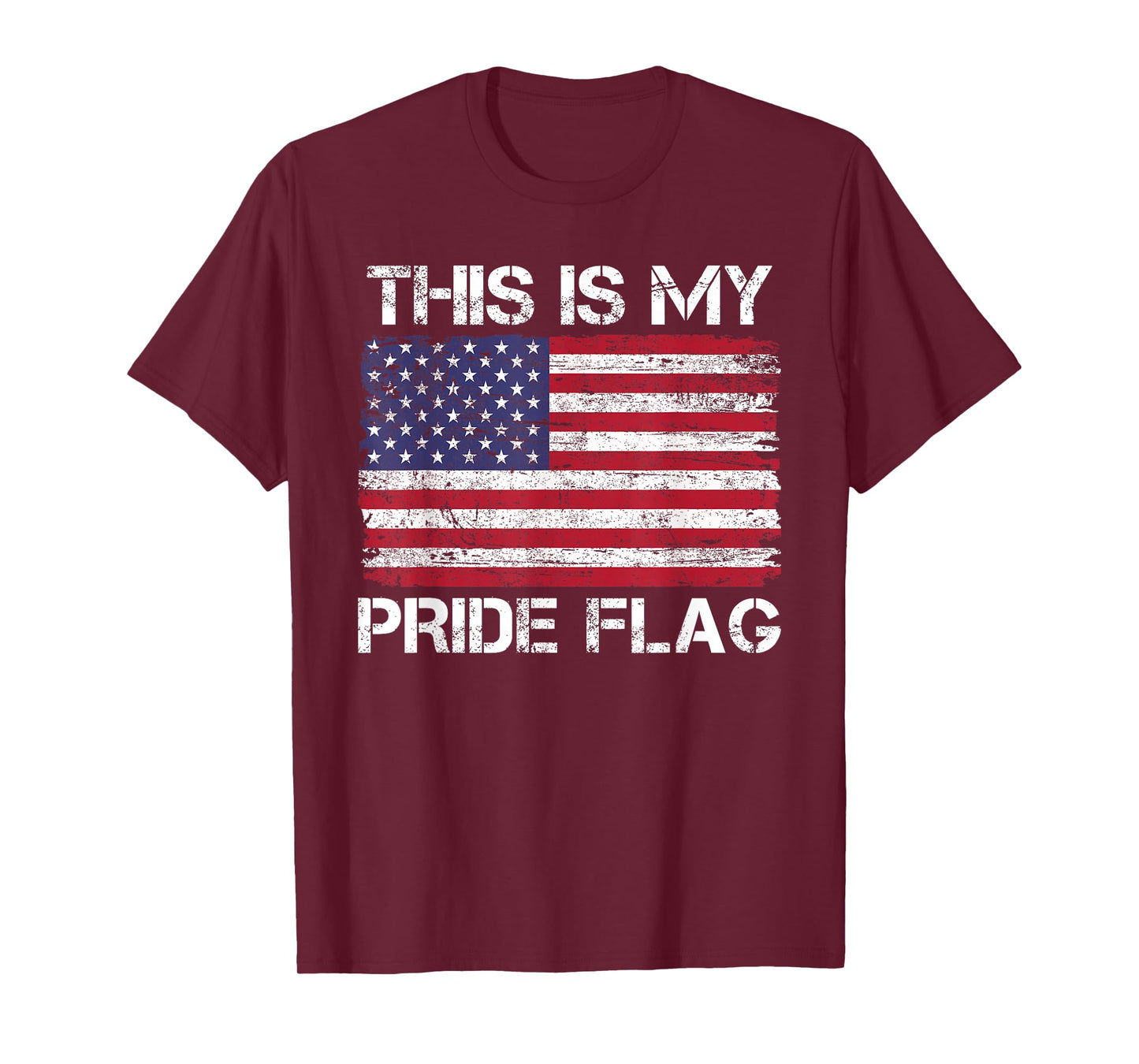 This Is My Pride Flag USA American 4th Of July Patriotic T-Shirt