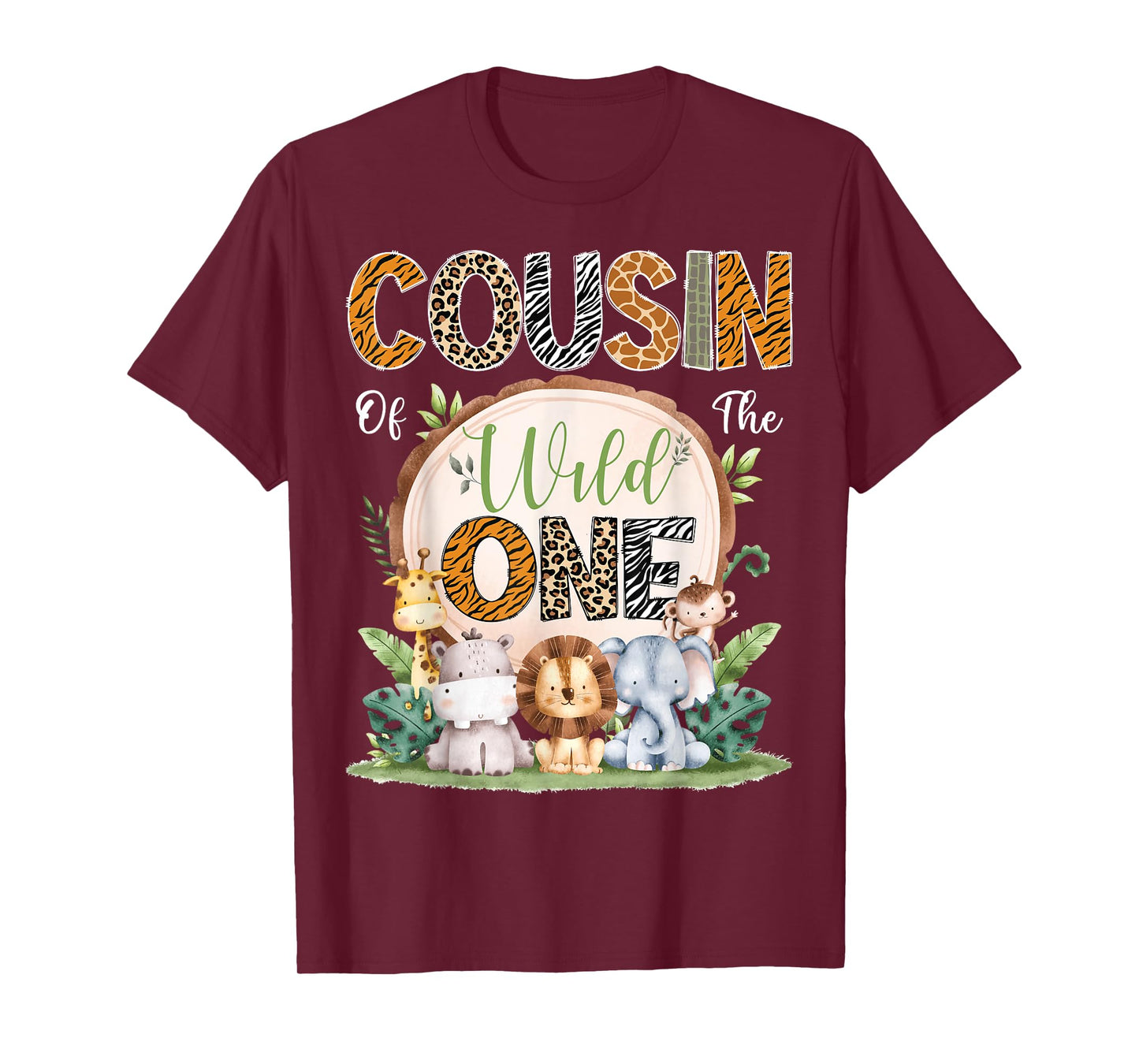 Cousin Of The Wild One 1St Birthday Safari Jungle Woodland T-Shirt