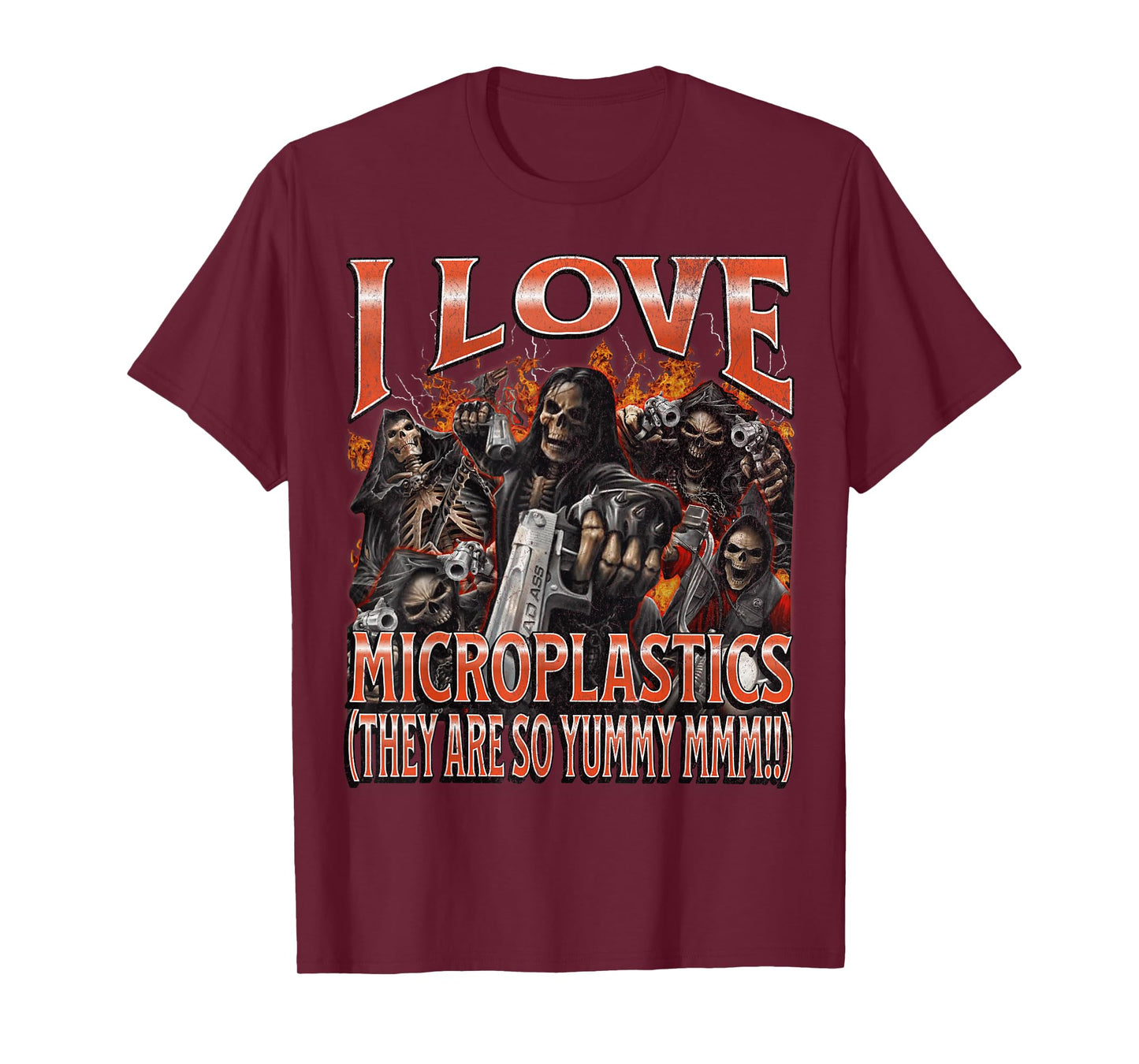 I Love Microplastics Funny Hard Skeleton Meme Bootleg T-Shirt