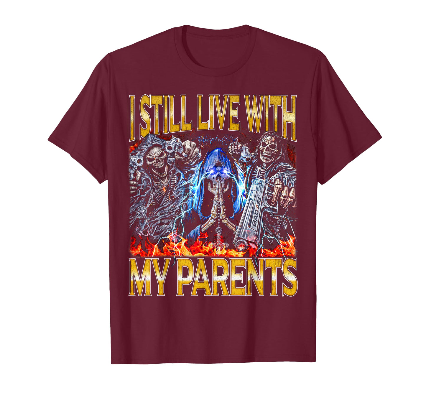 My Parents - Edgy Skeleton Bootleg Hard Skeleton Meme T-Shirt