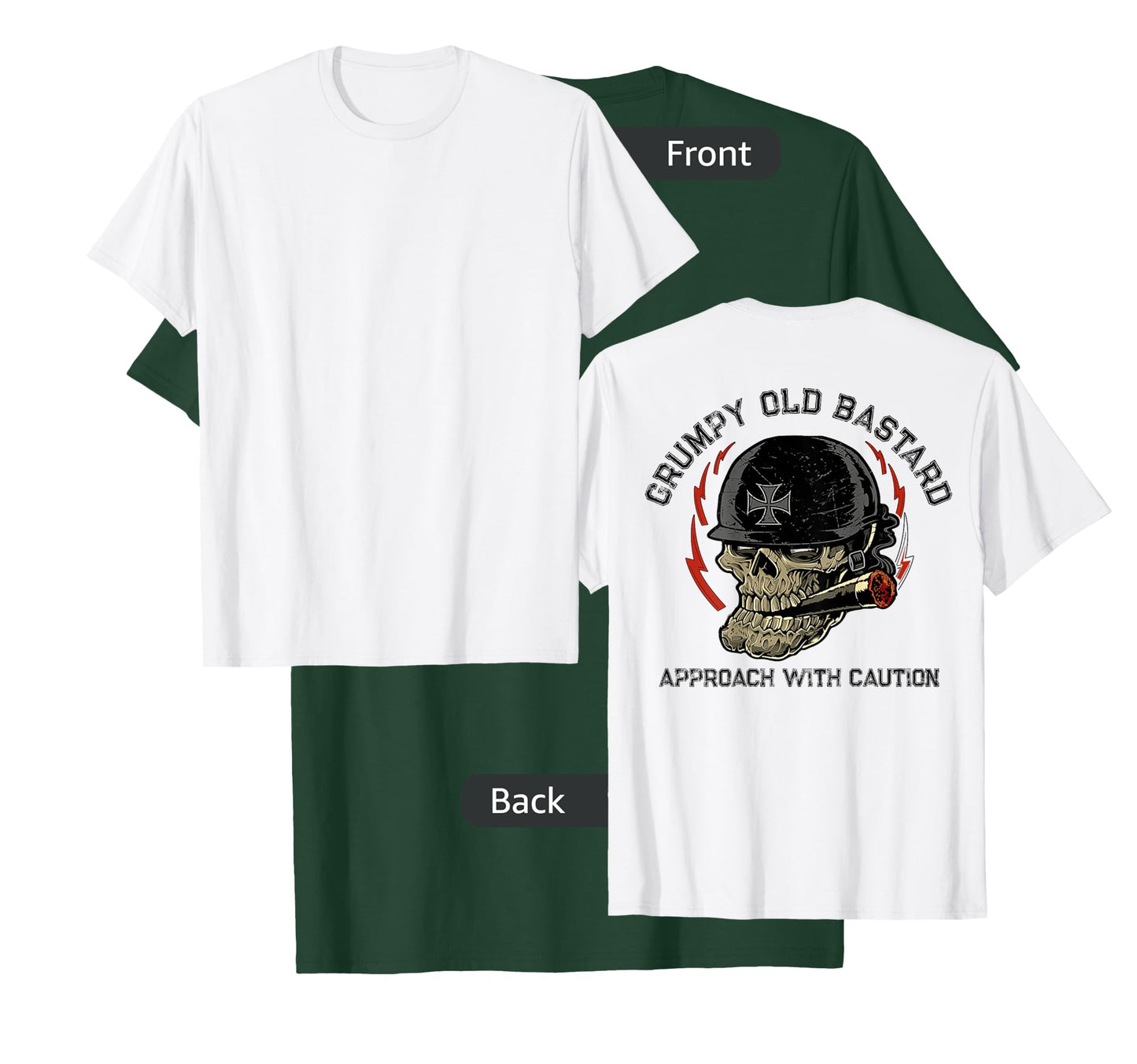 Grumpy Old Bastard Approach With Caution (on back) T-Shirt