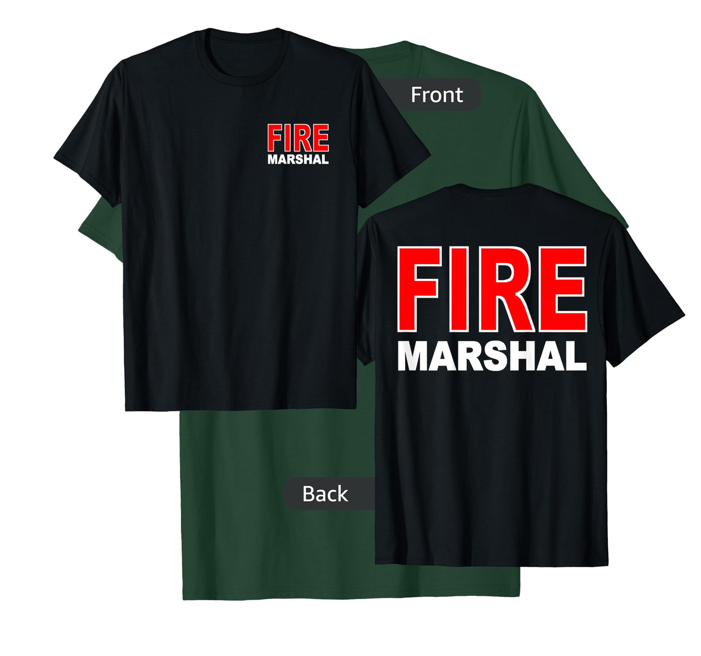 FIRE MARSHAL INVESTIGATOR COMMISSIONER FIREFIGHTER T-Shirt