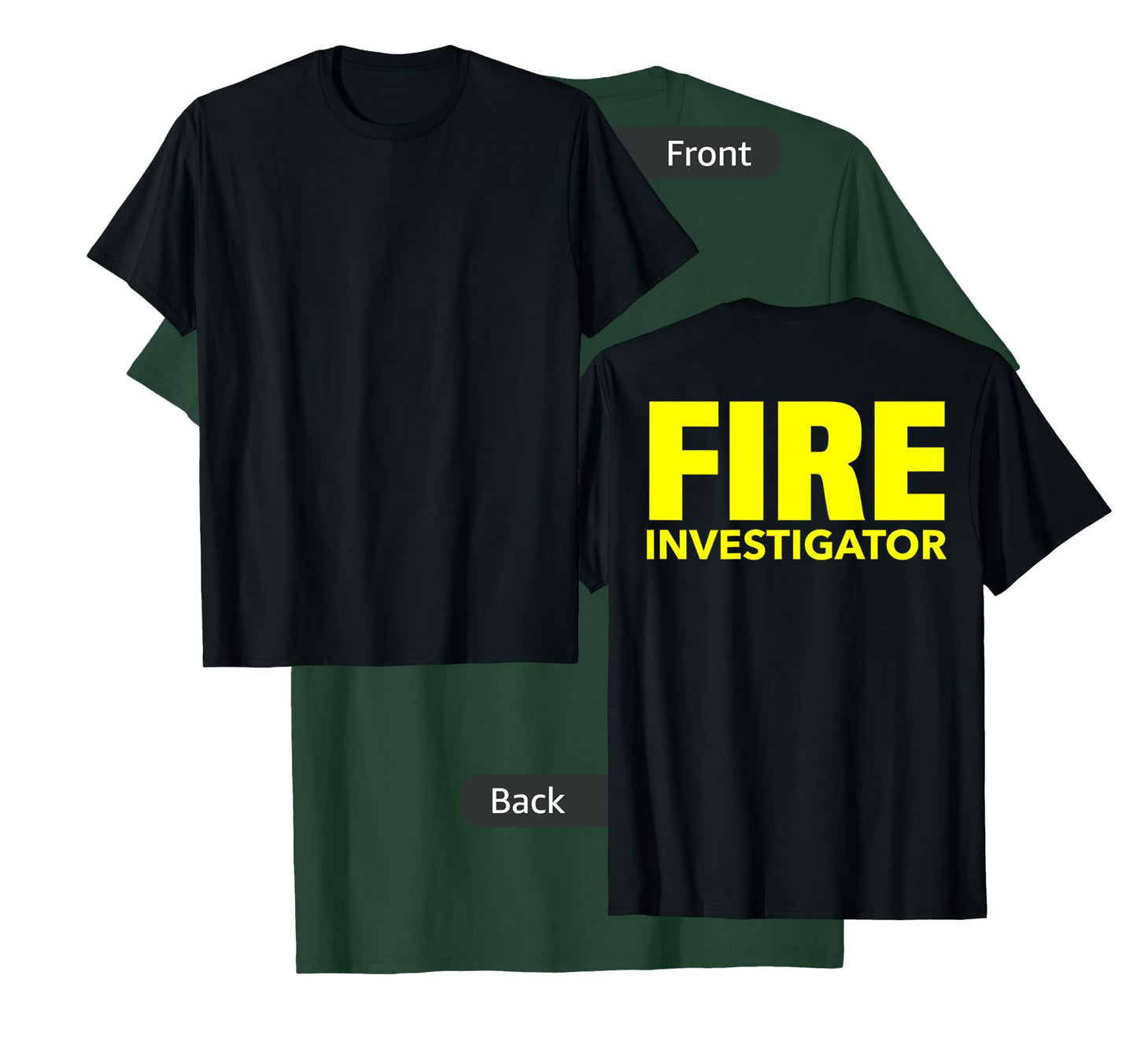 Fire Marshal Commissioner Firefighters Investigators Duty T-Shirt