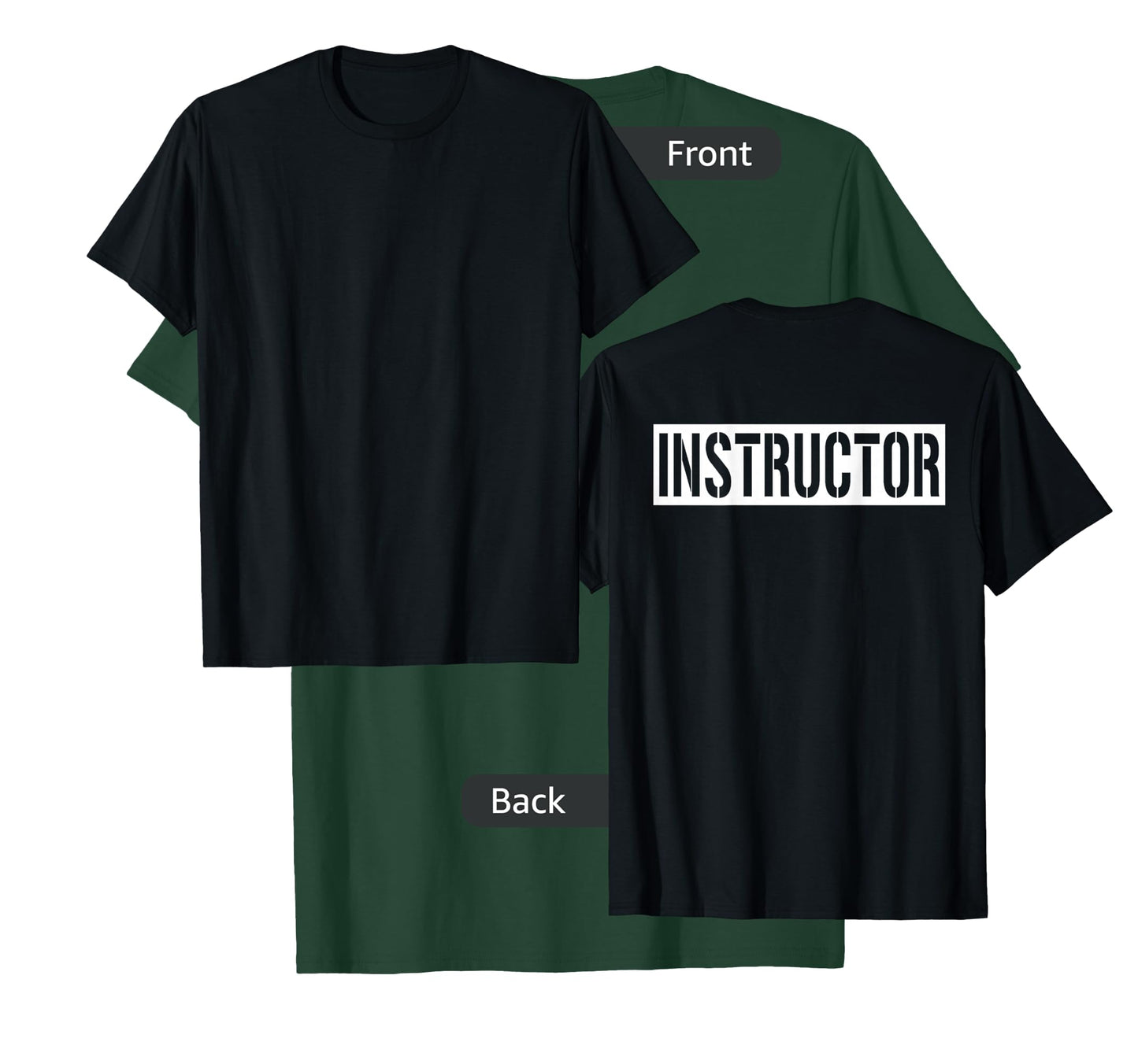 Instructor Shirt (Printed On Back Only) Work Office Teacher T-Shirt