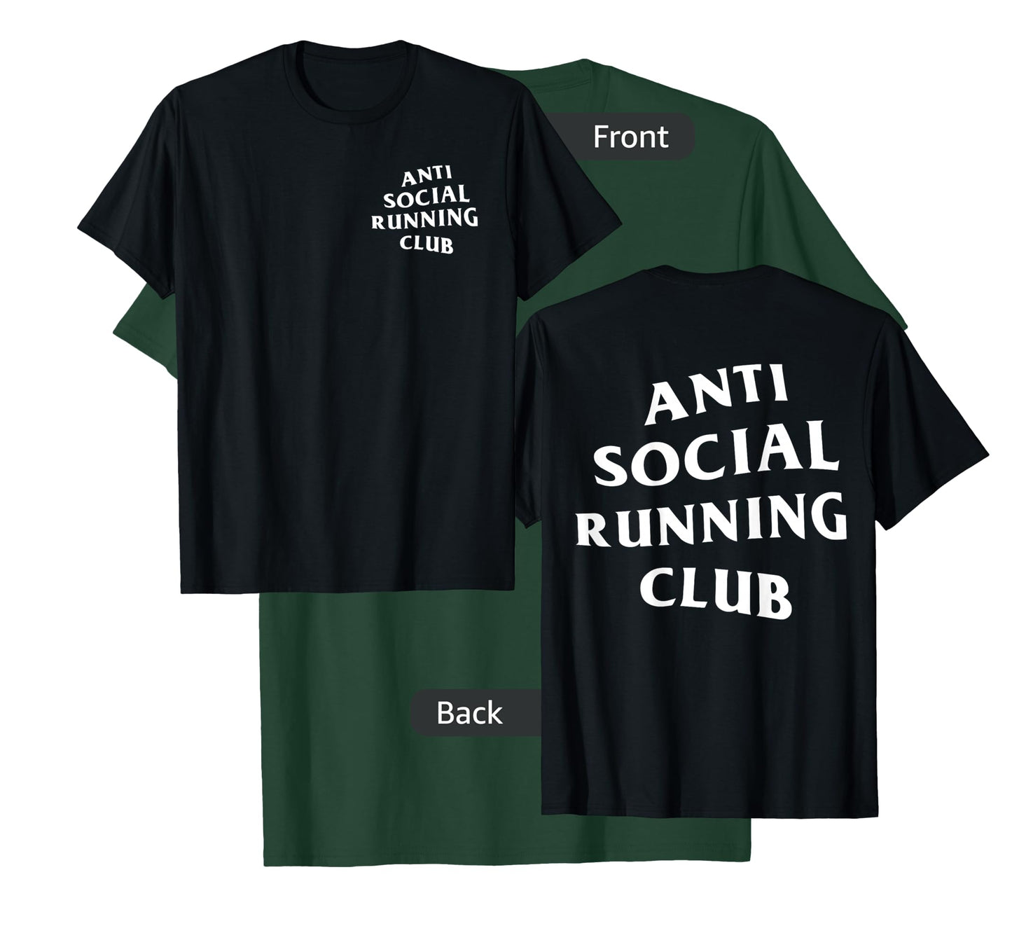 Anti Social Running Club: White (Front + Back) T-Shirt