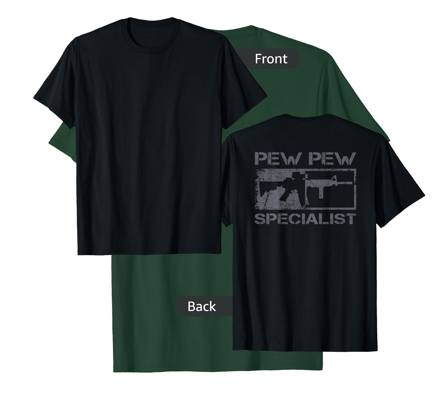 Pew Pew Specialist - Pro Gun 5.56 AR15 Rifle M4 (ON BACK) T-Shirt