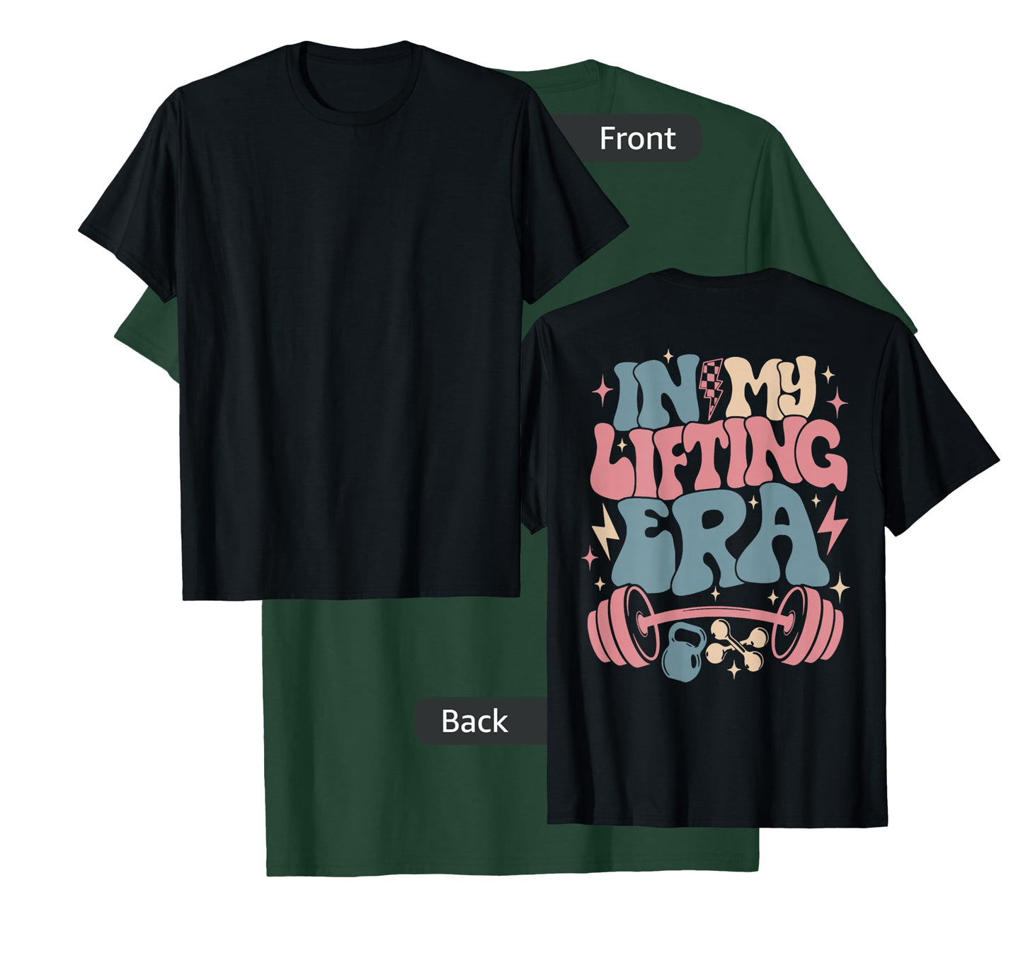 in My Lifting Era Groovy Gym Weight (On Back) T-Shirt