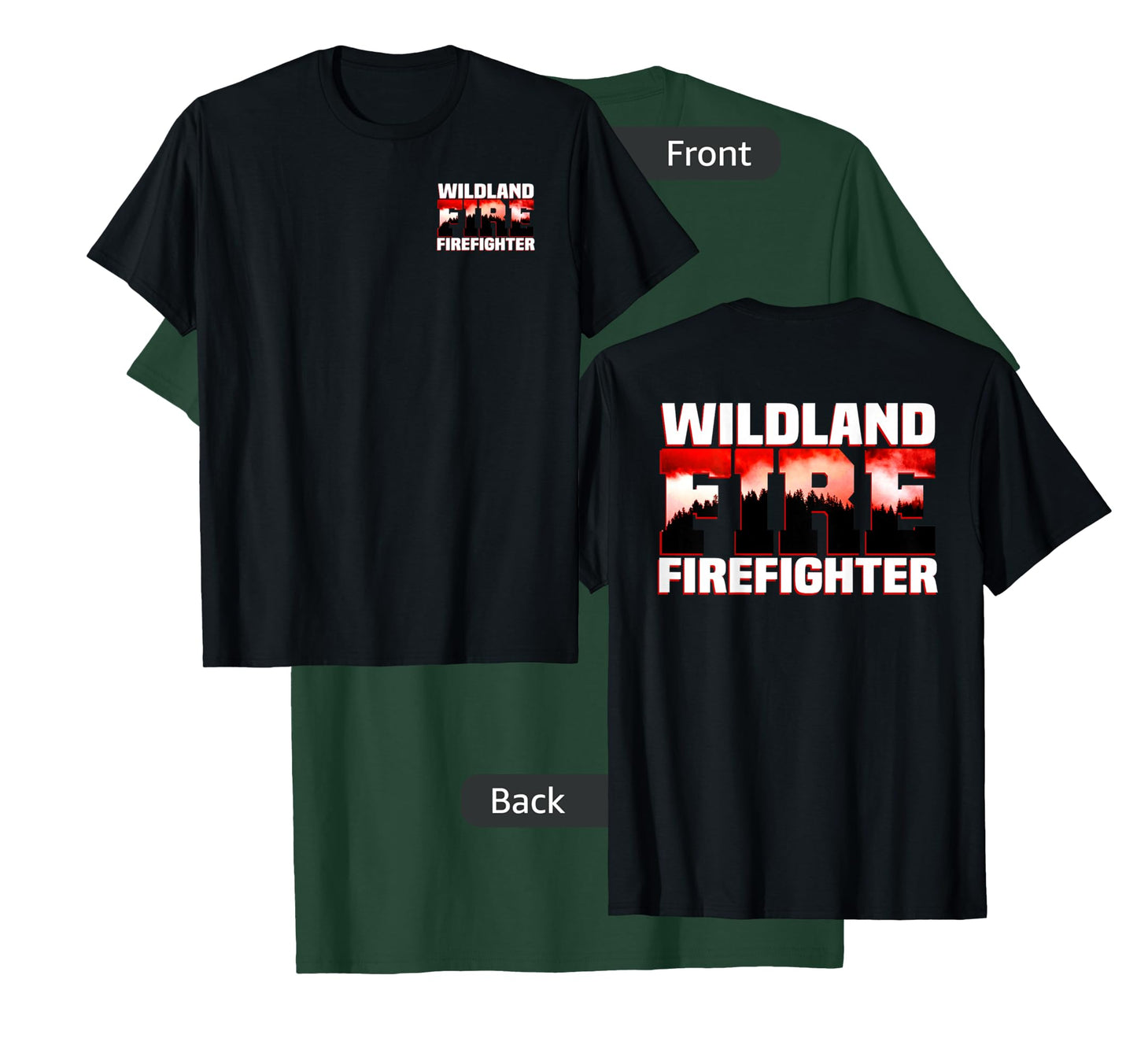 Wildland Fire Rescue Department Firefighters Firemen Uniform T-Shirt